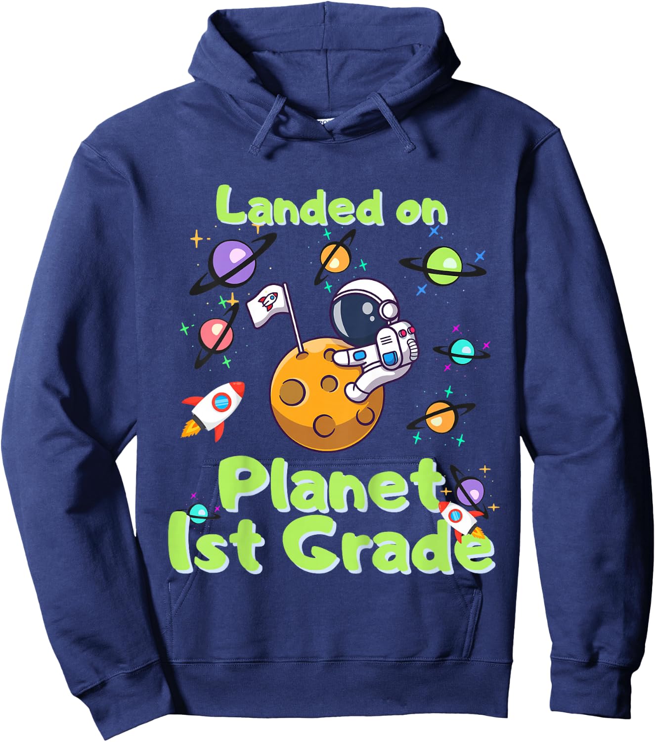Kids First Day 2024 Astronaut in School, First Grade here I come Hoodie - Hoodie | Navy