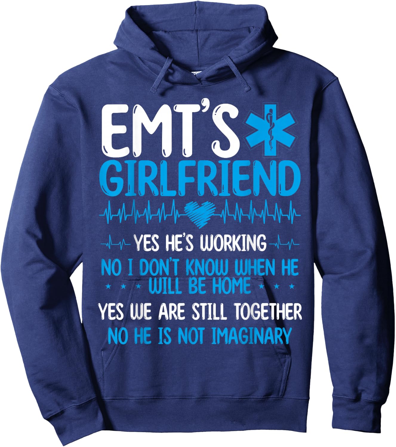EMT Girlfriend Funny Paramedic Relationship Healthcare Tech Hoodie - Hoodie | Navy