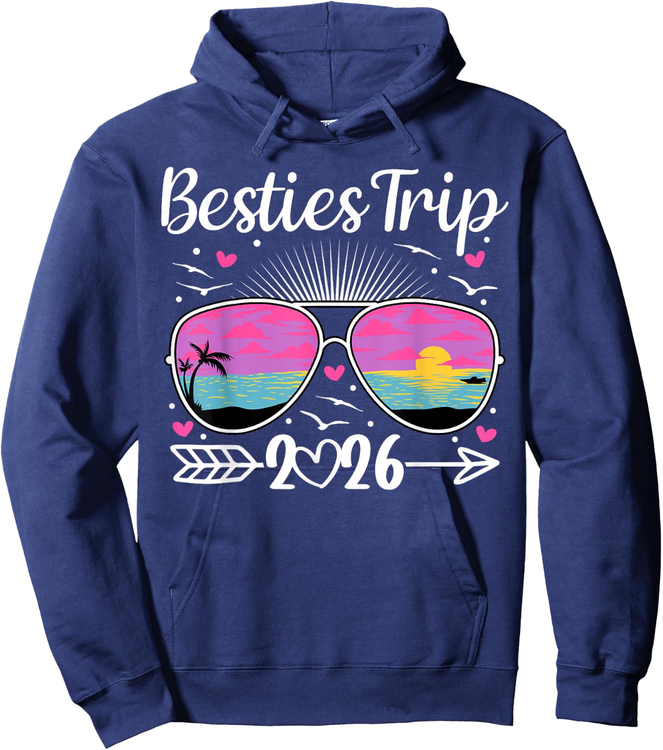 Besties Trip 2026 Vacation Travel Best Friend Night Out Hoodie - Hoodie | Navy