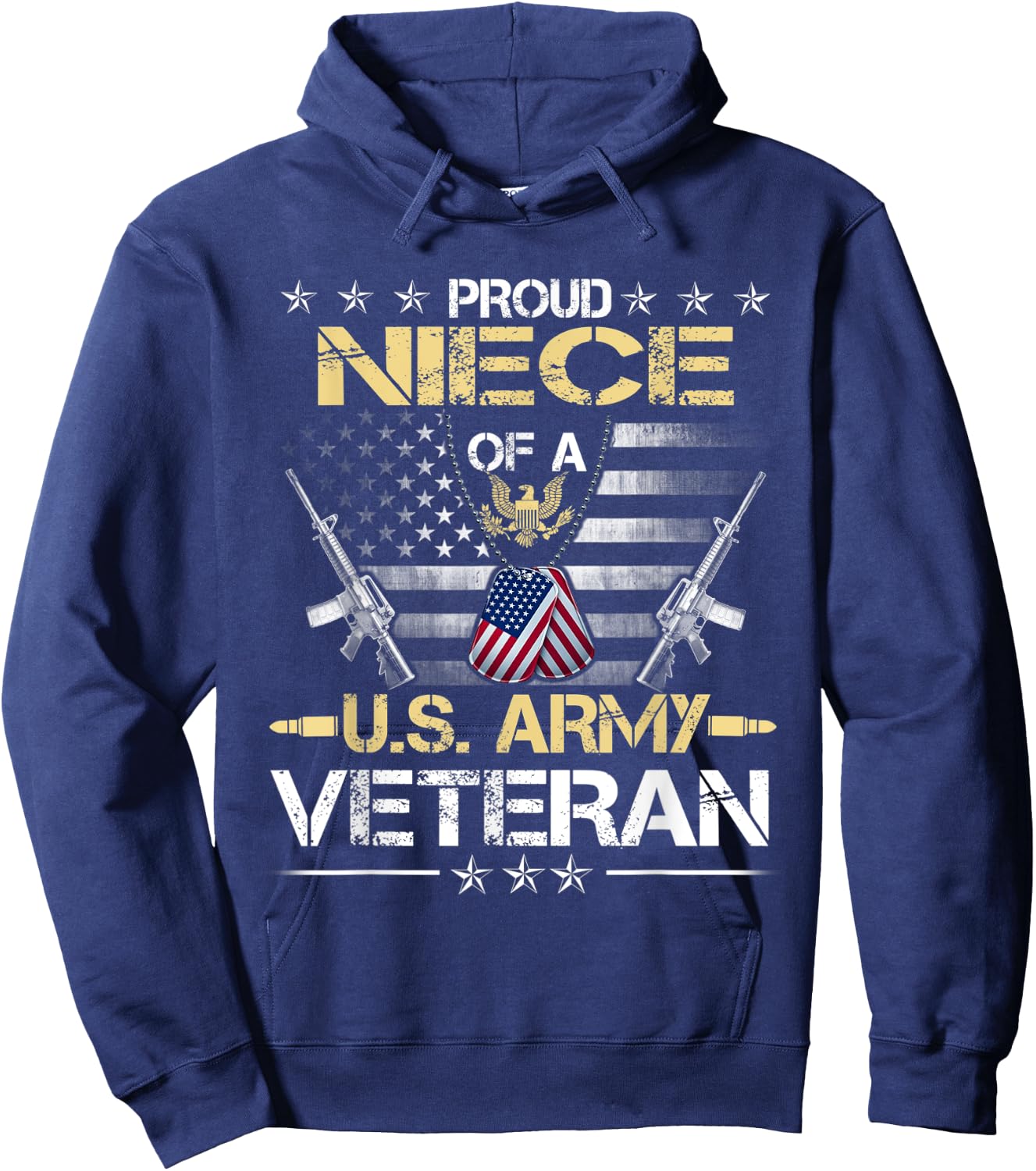 Proud Niece Of A U.S. Army Veteran Flag , Veterans Day Hoodie - Hoodie | Navy