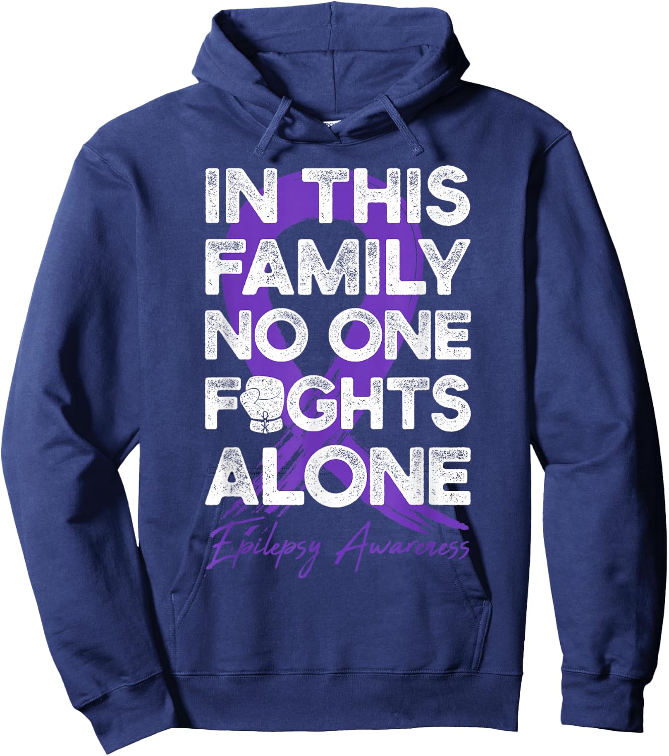 In This Family No One Fight Alone Epilepsy Warrior Hoodie - Hoodie | Navy