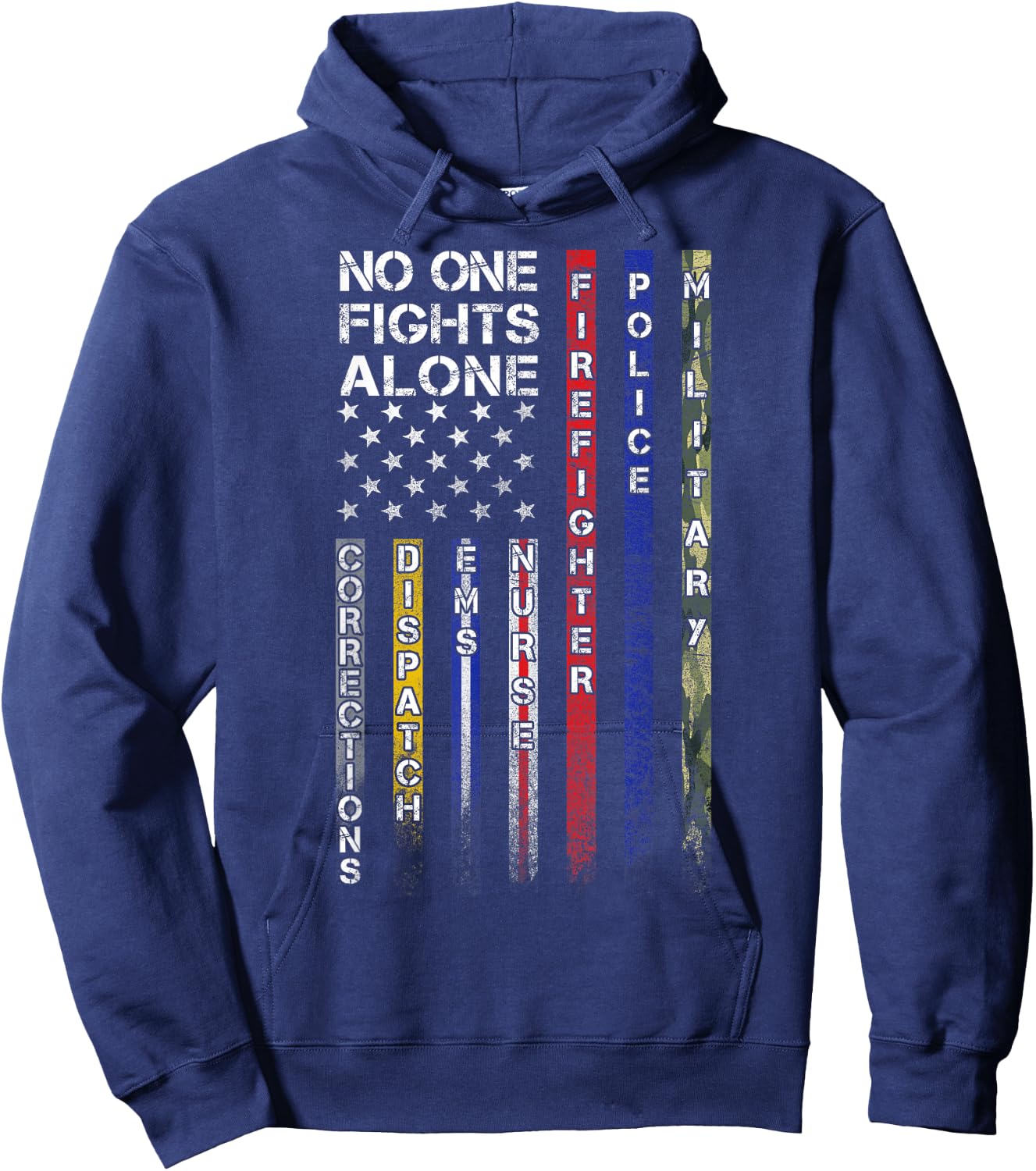 No One Fights Alone Proud Job Hoodie - Hoodie | Navy