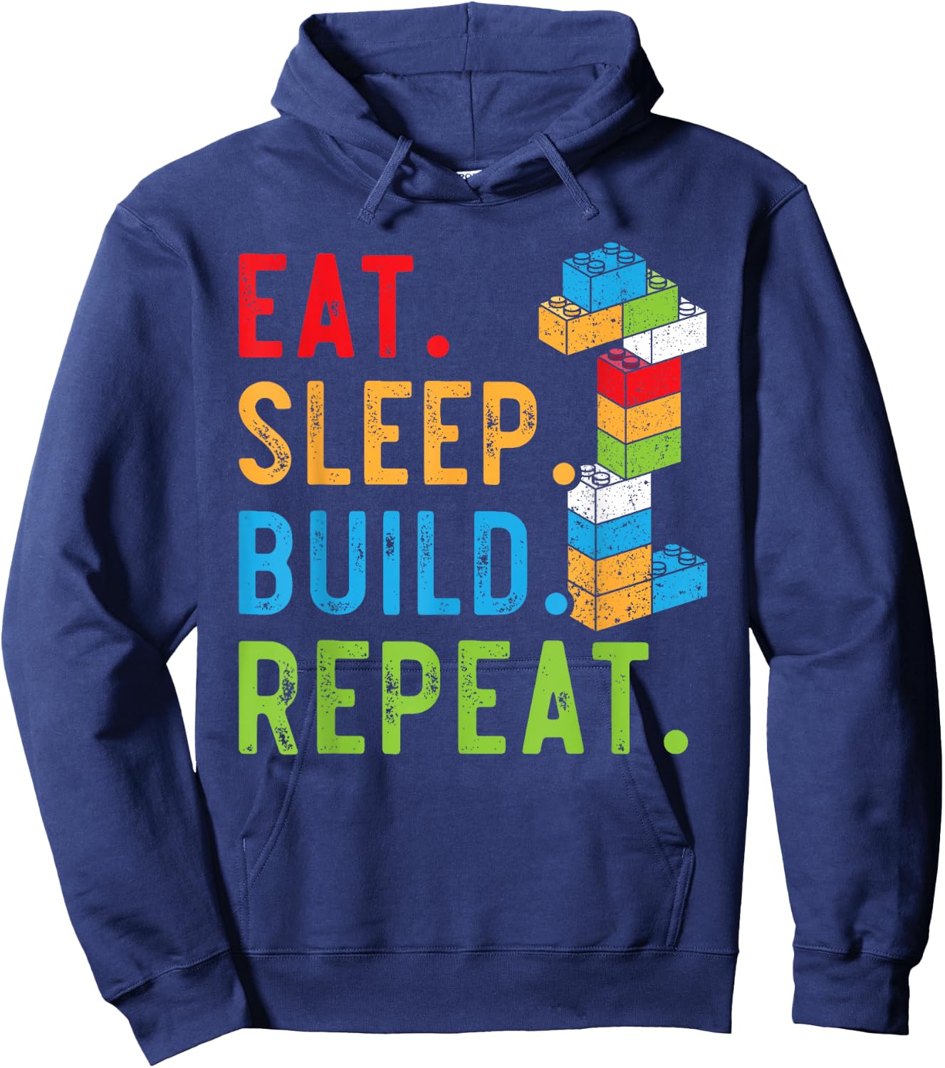 Eat Sleep Build Repeat Master Builder Bricks Blocks Hoodie - Hoodie | Navy