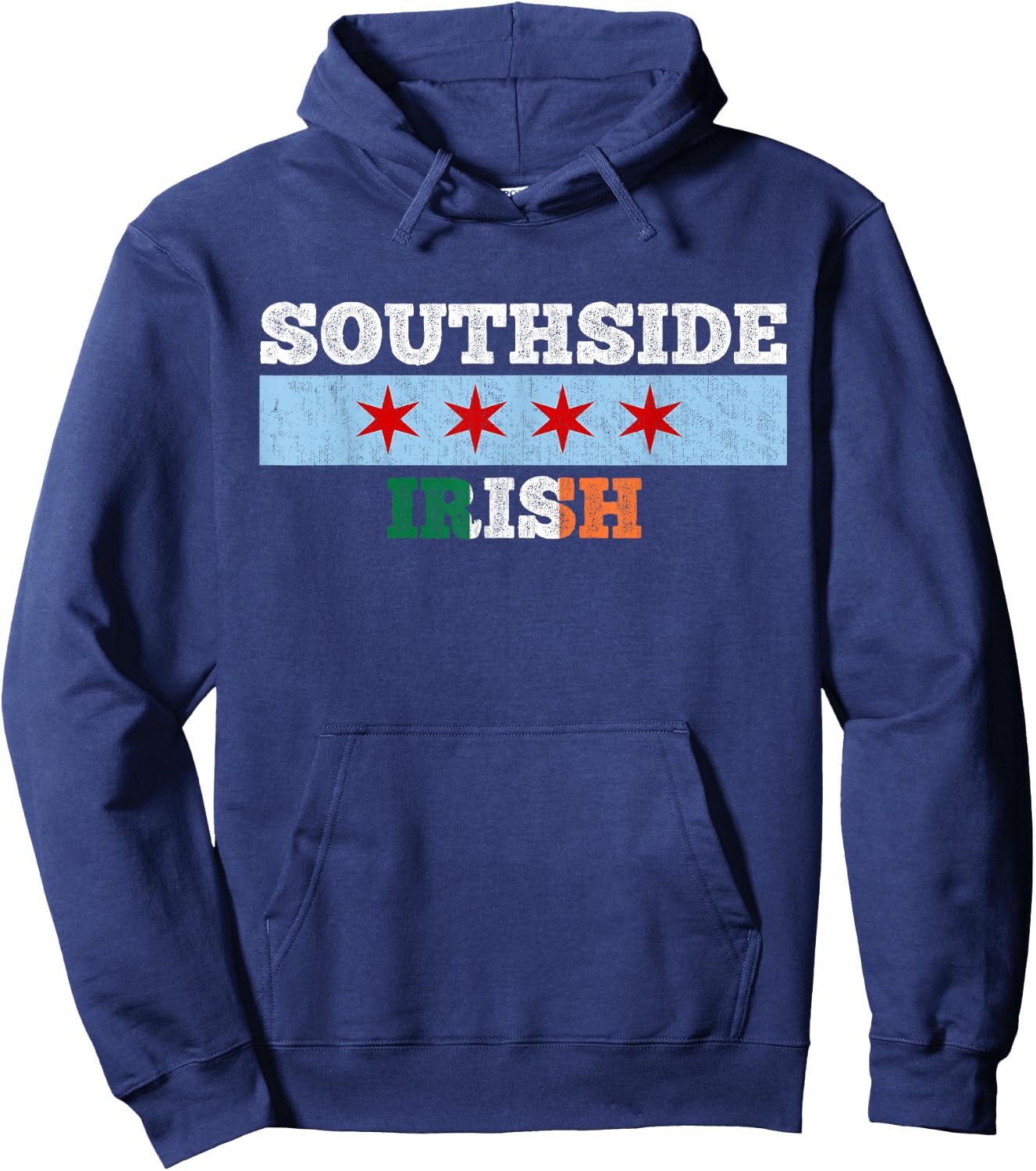 Chicago Southside Irish Chi Rish St. Patricks Party Hoodie - Hoodie | Navy