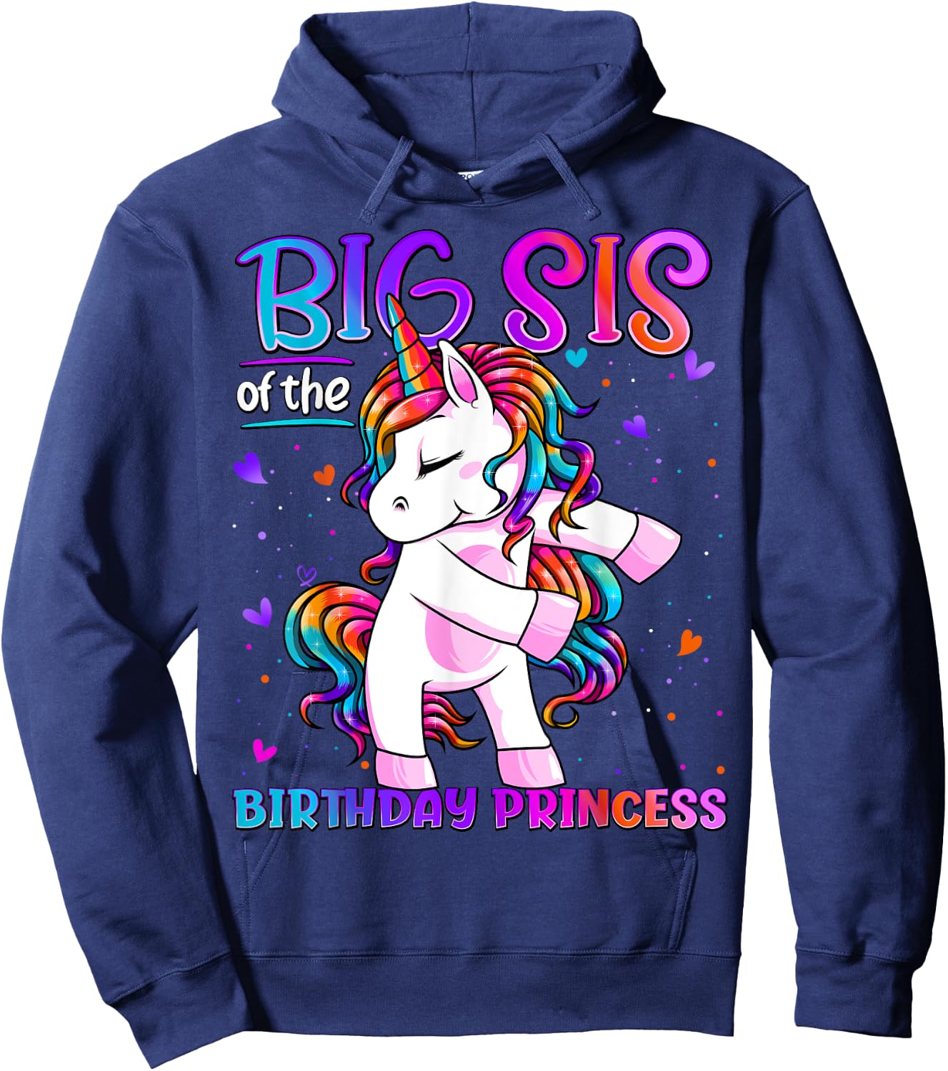 Big Sis of the Birthday Princess Flossing Unicorn Big Sister Hoodie - Hoodie | Navy