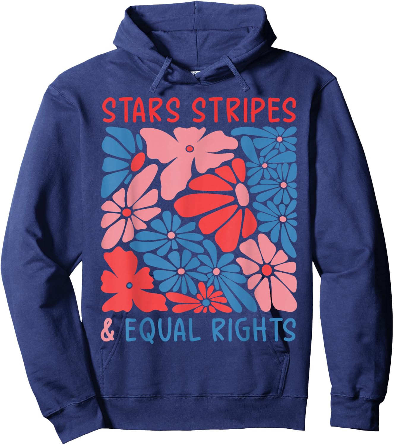 Stars Stripes and Equal Rights 4th of July Women's Rights Hoodie - Hoodie | Navy