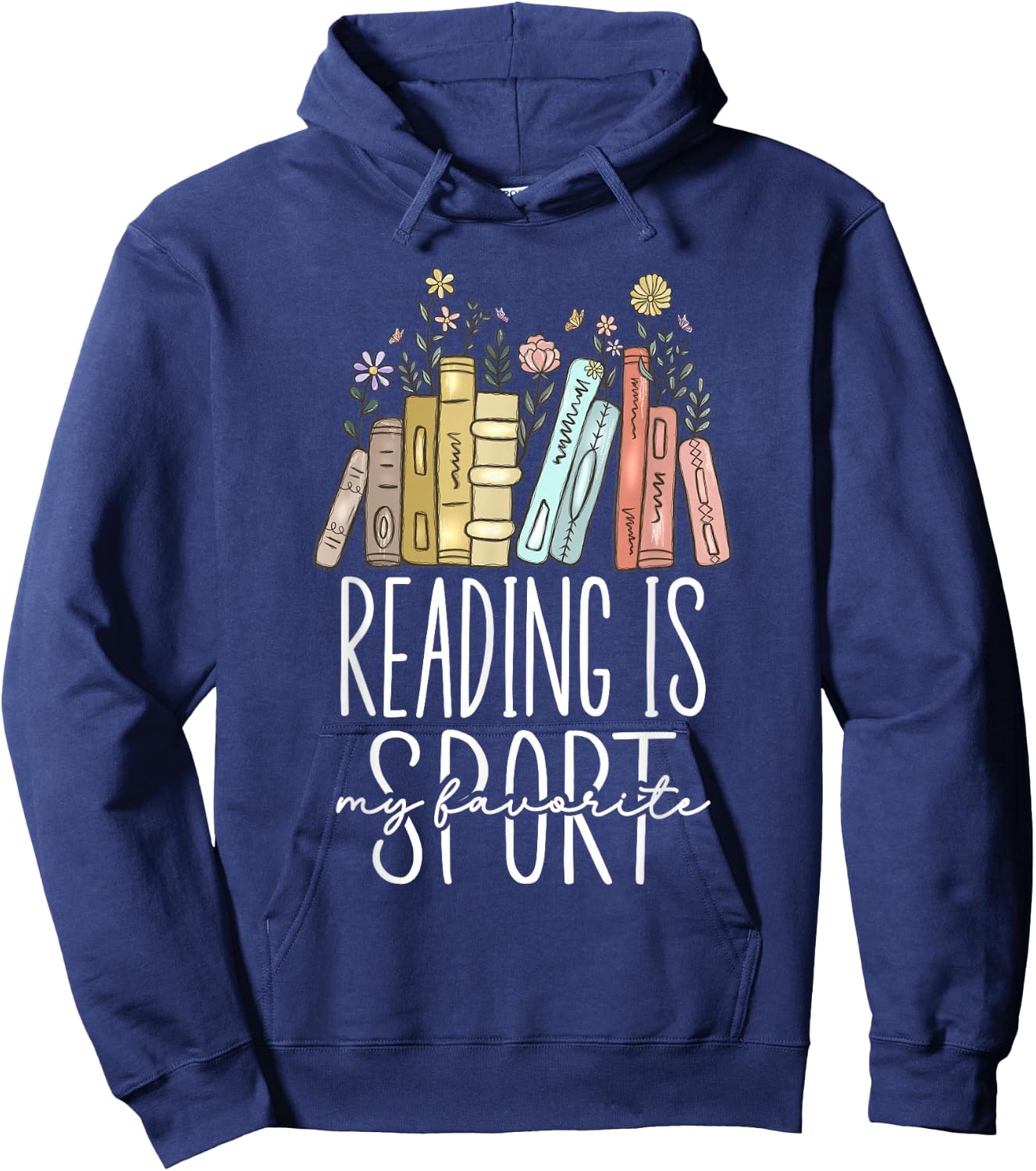 Reading Is My Favorite Sport Hoodie - Hoodie | Navy