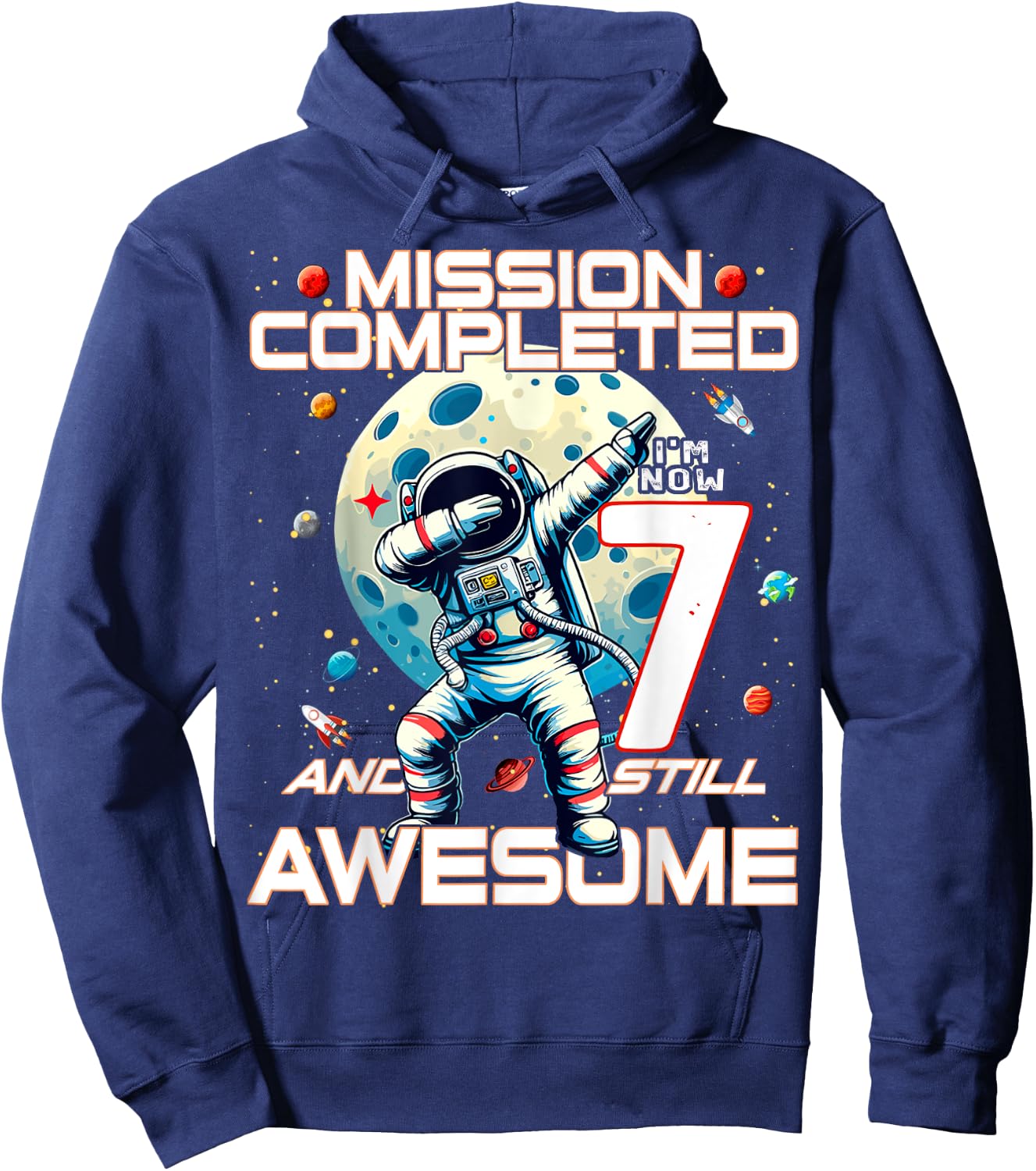 7th Birthday Astronaut Astronomy 7th Year Old Birthday Hoodie - Hoodie | Navy