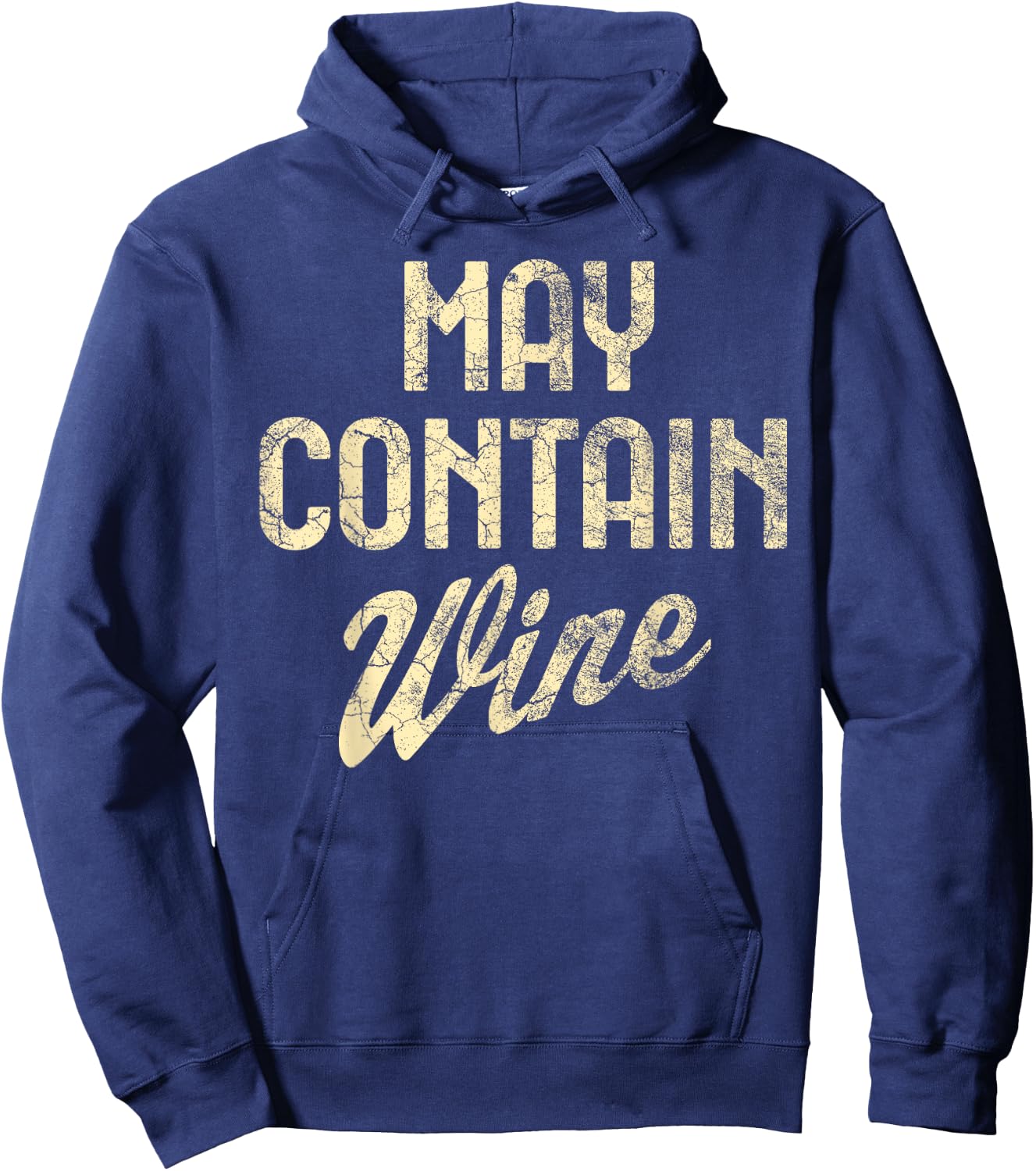 May Contain Wine T Shirt Alcohol Shirts Letter Print Hoodie - Hoodie | Navy