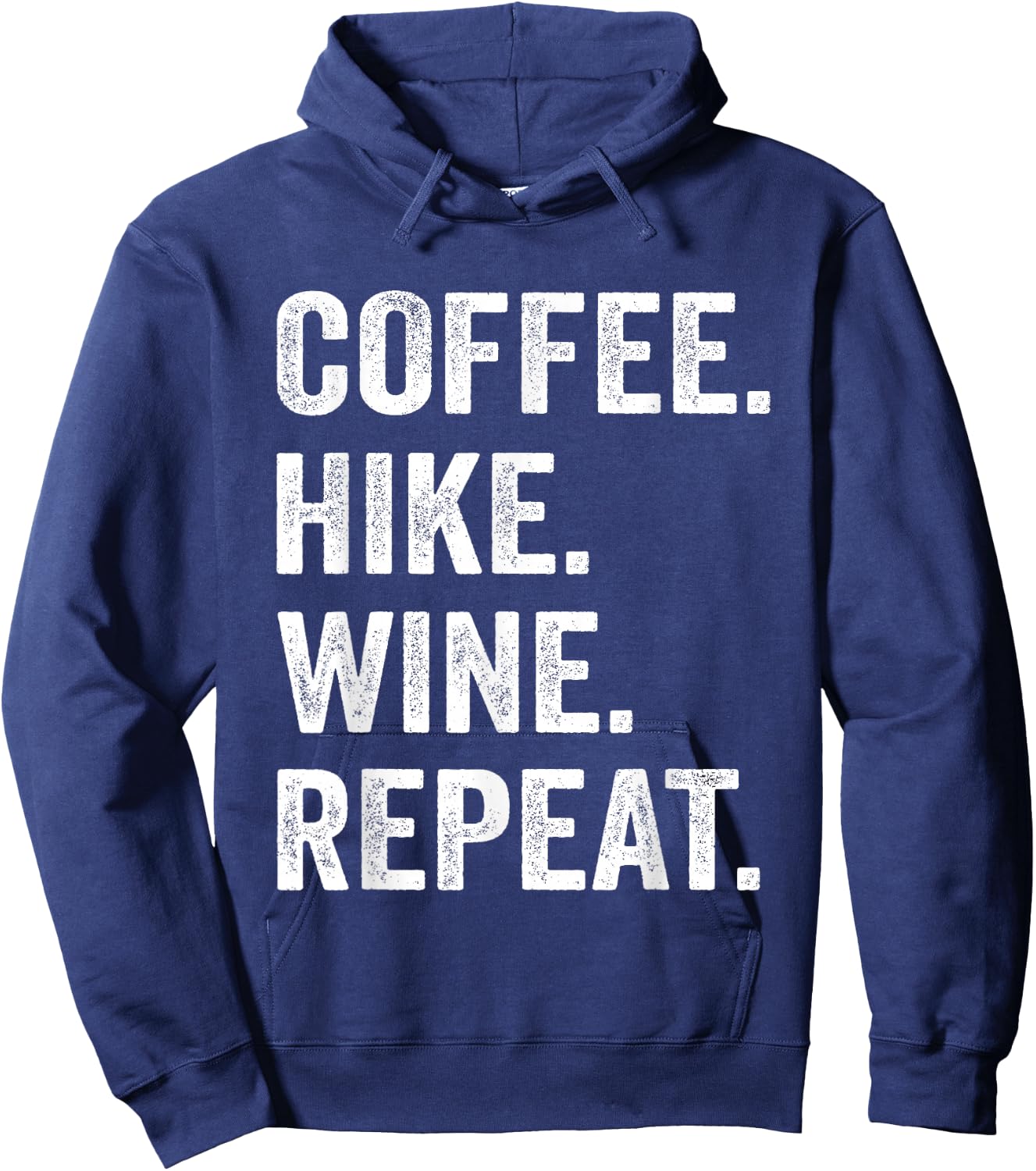 Coffee Hike Wine Repeat Funny Hiking Hiker Nature Outdoor Hoodie - Hoodie | Navy