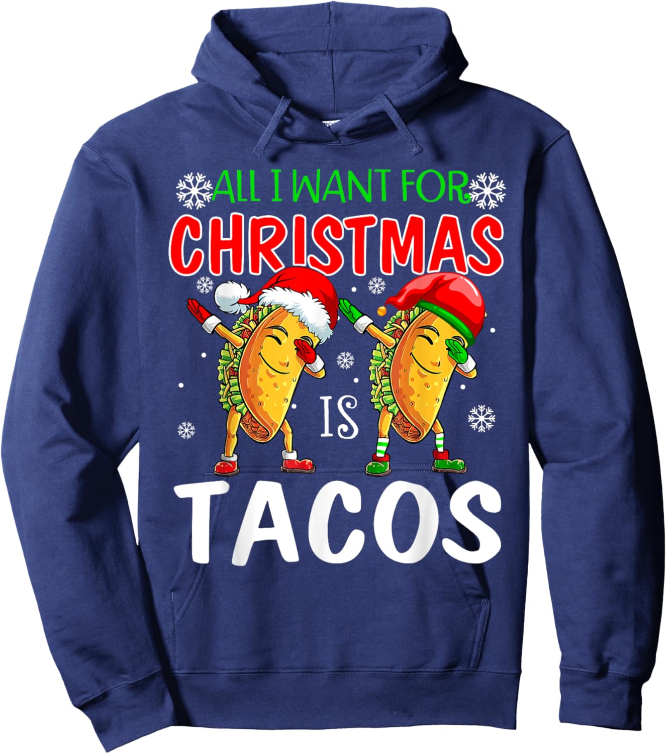 All I Want For Christmas is Tacos Funny Xmas Pajama Hoodie - Hoodie | Navy