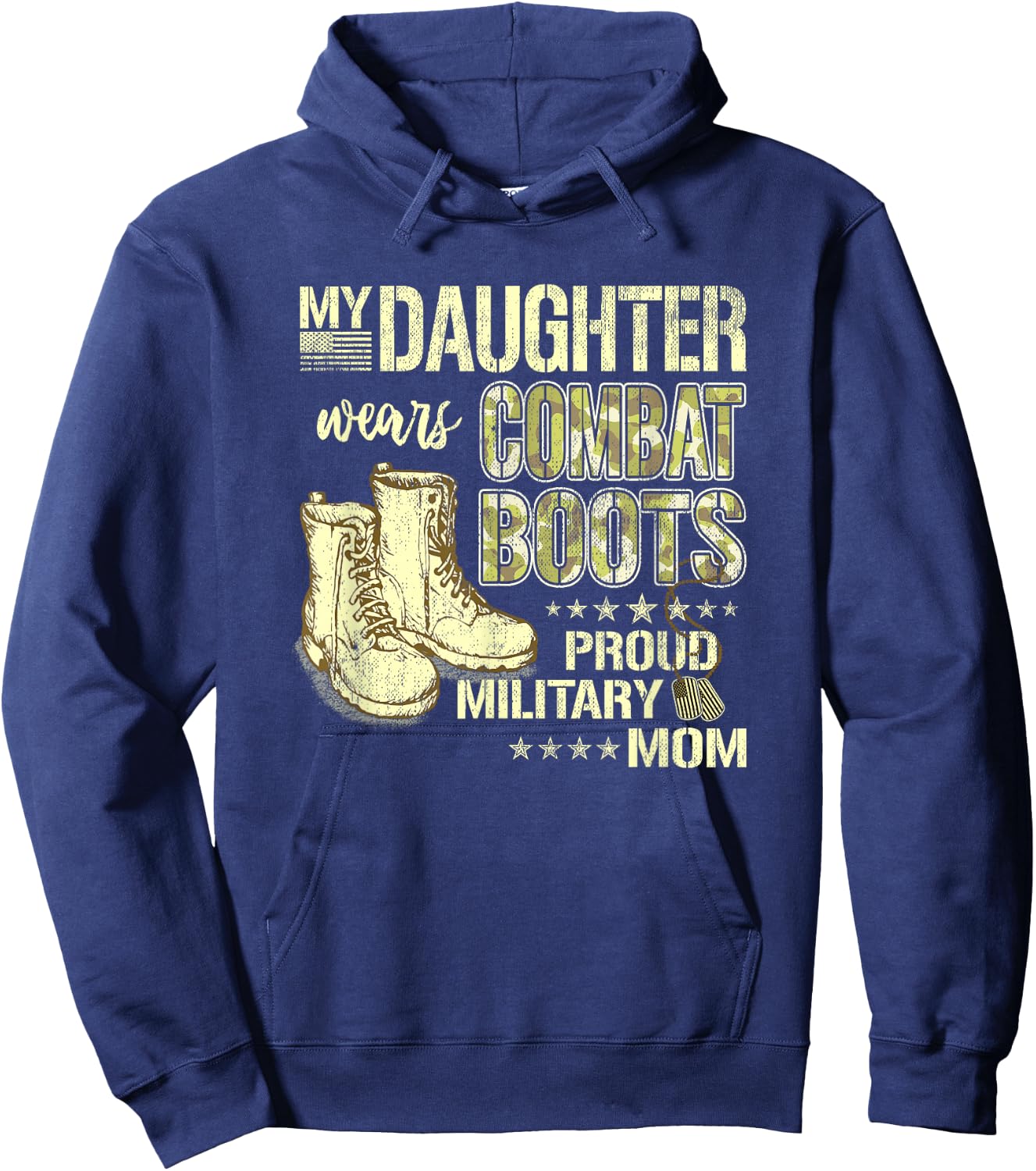 My Daughter Wears Combat Boots - Proud Military Mom Gift Small Hoodie - Hoodie | Navy