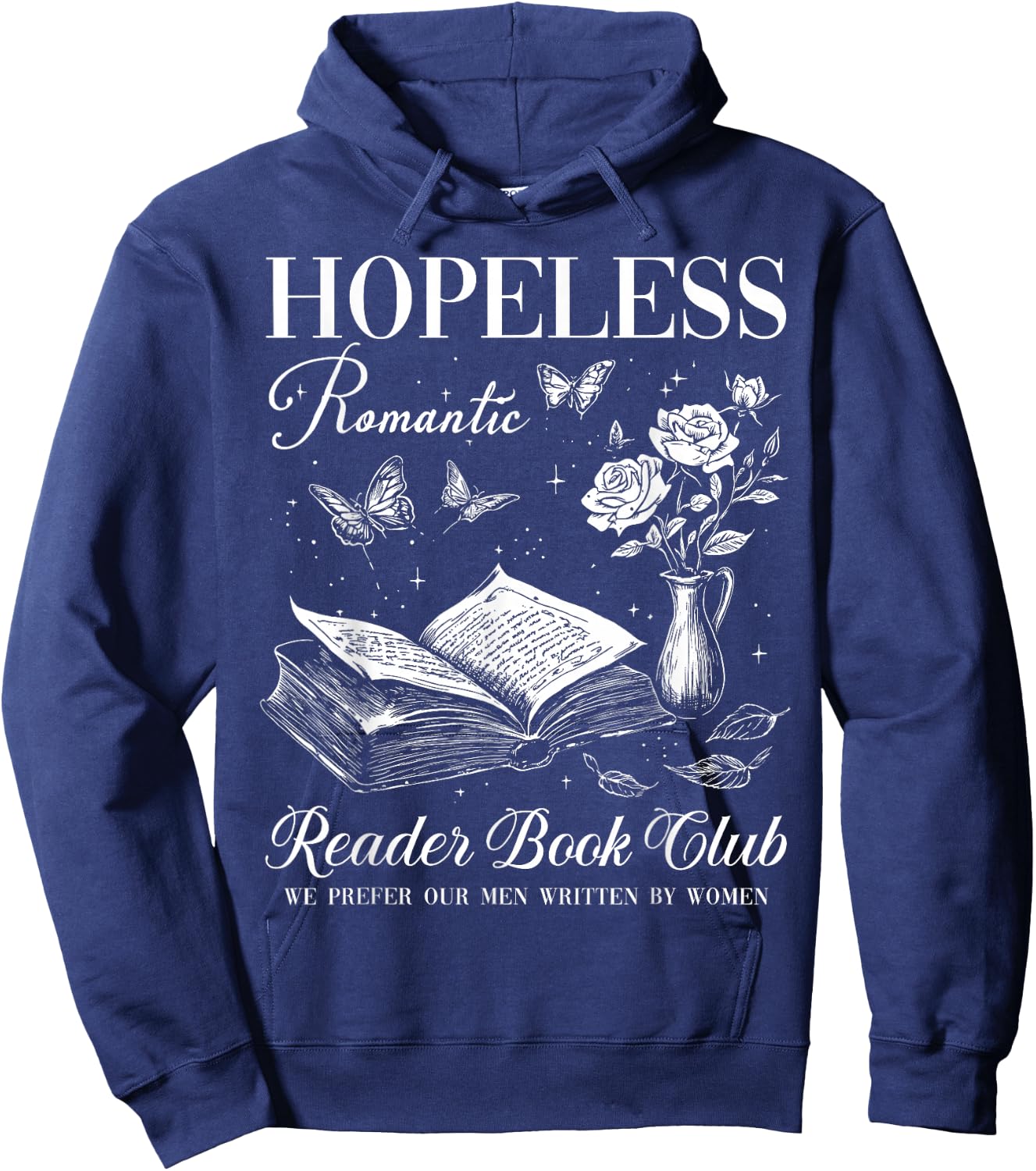Hopeless Romantic Readers Book Club Vintage Floral Bookish Hoodie - Hoodie | Navy