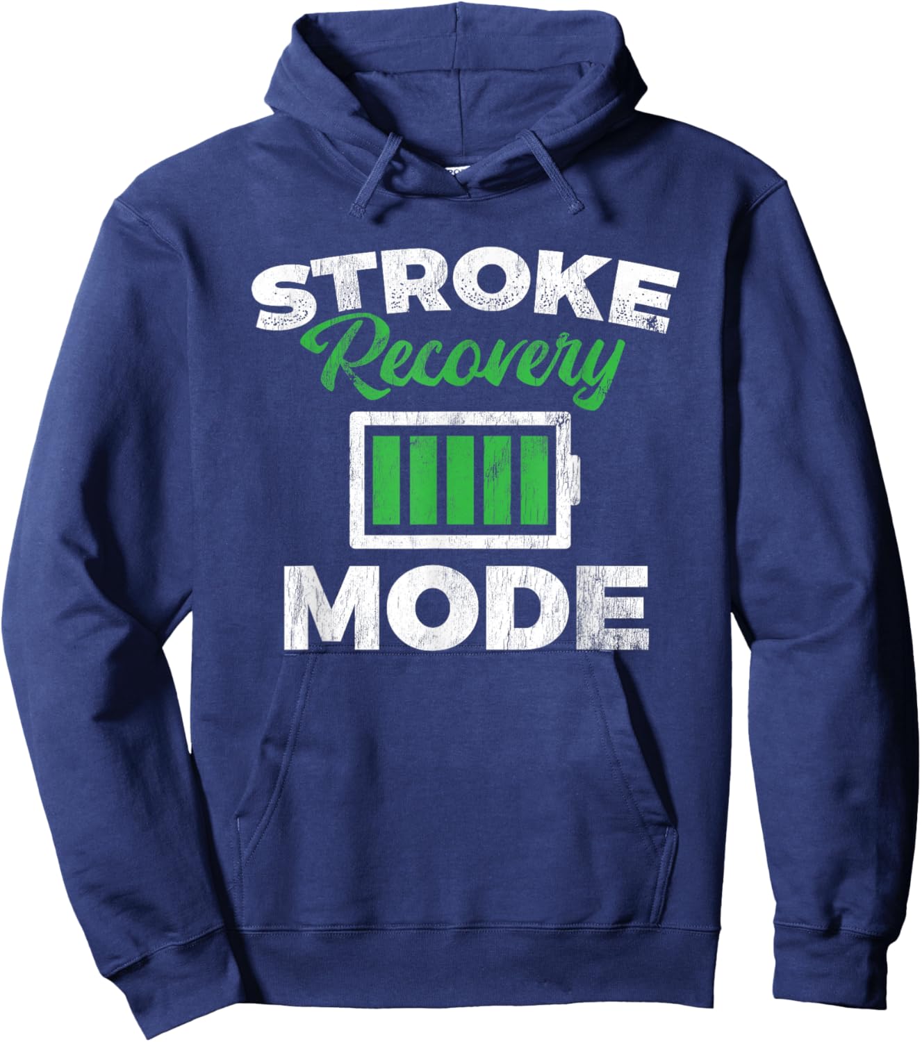 Stroke Recovery Mode Stroke Awareness Stroke Survivor Hoodie - Hoodie | Navy