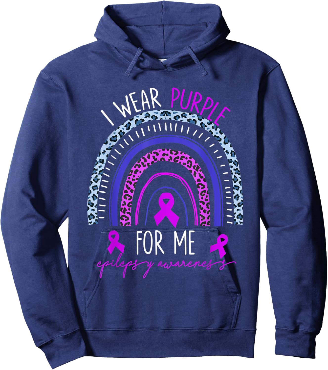 Epilepsy I Wear Purple For My Me Rainbow Mother's Day Hoodie - Hoodie | Navy