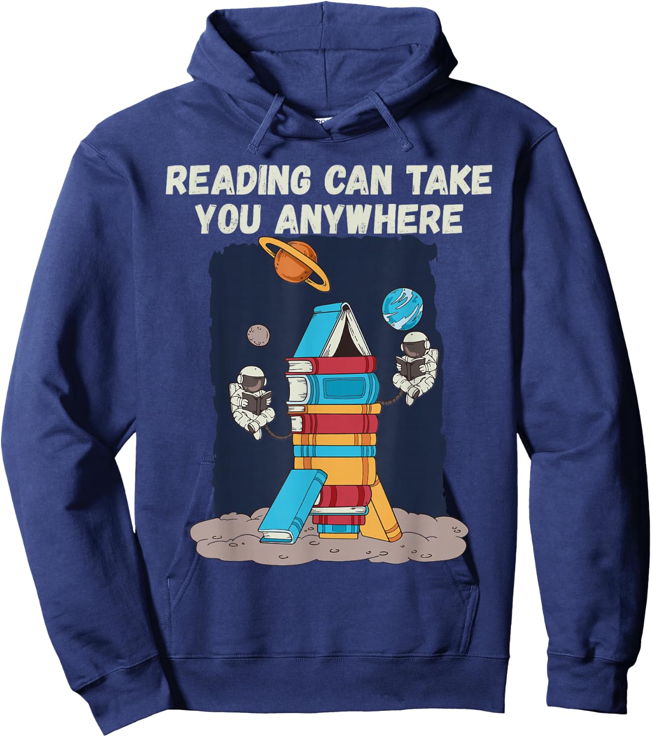 Reading Can Take You Anywhere Astronaut Book Lover Teacher Women Kids Hoodie - Hoodie | Navy