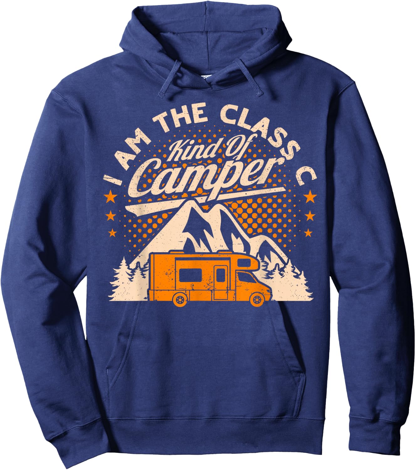 RV Class C Kind of Camper Funny Camping Man Women Hoodie - Hoodie | Navy