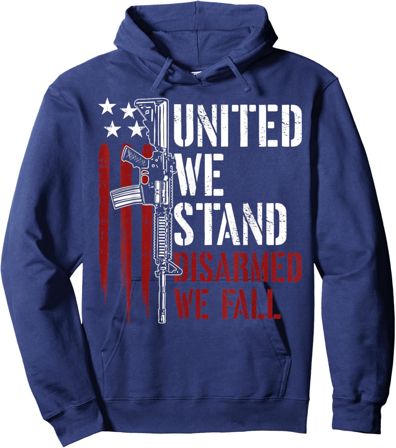 United We Stand Disarmed We Fall Gun Rights American Flag Women Men Hoodie - Hoodie | Navy