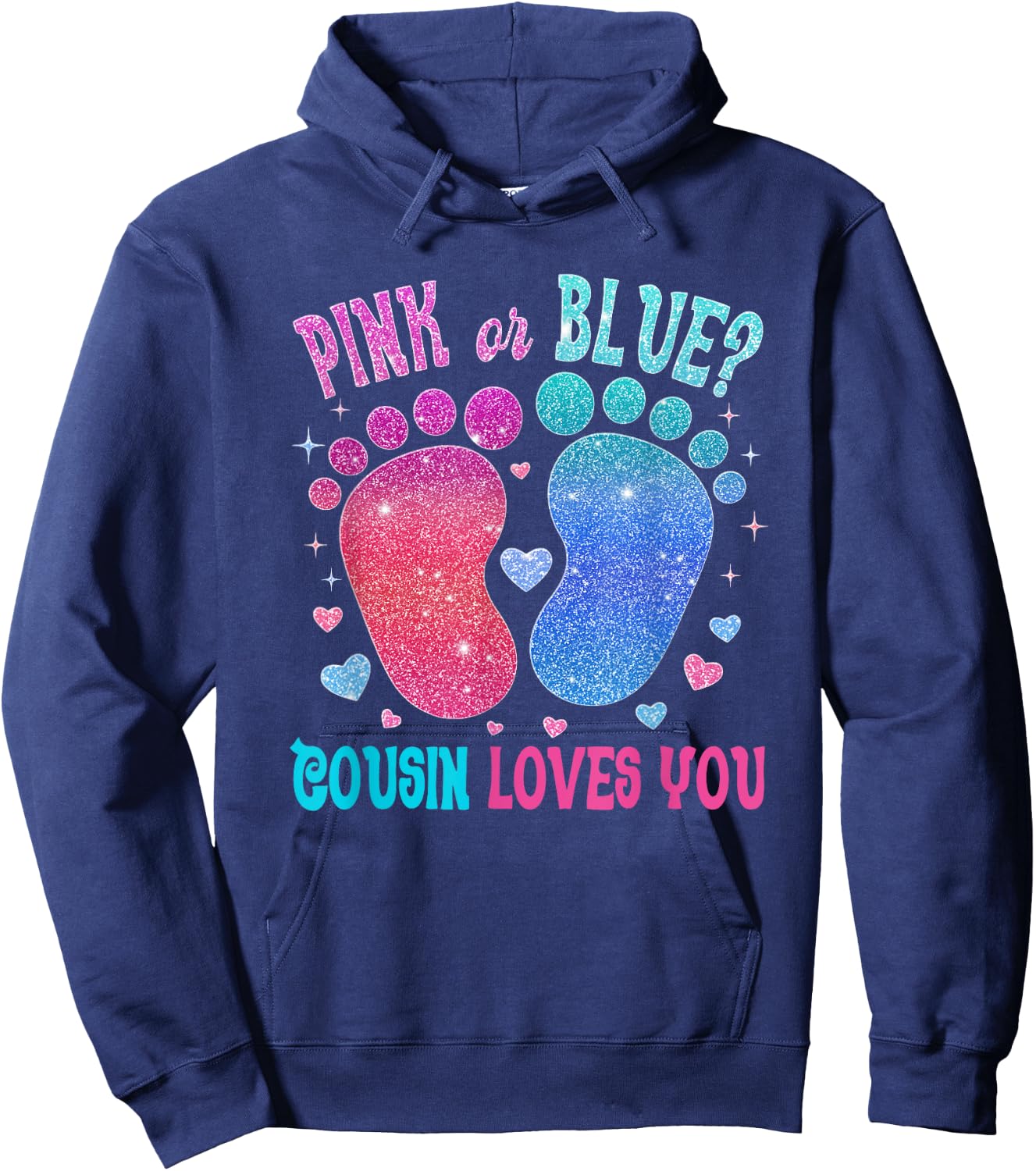 Pink Or Blue Cousin Loves You Baby Gender Reveal Party Hoodie - Hoodie | Navy