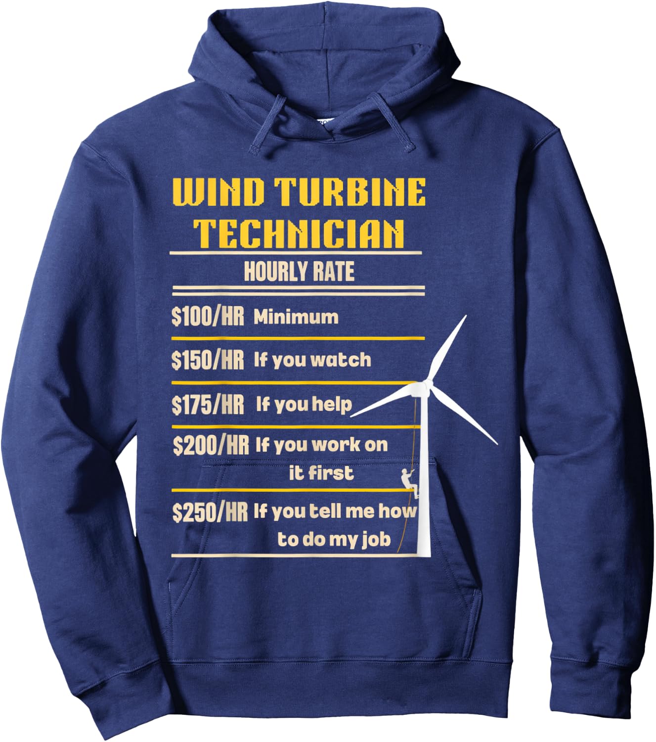 Windmill Engineer Tech Fan Hourly Wind Turbine Technician Hoodie - Hoodie | Navy
