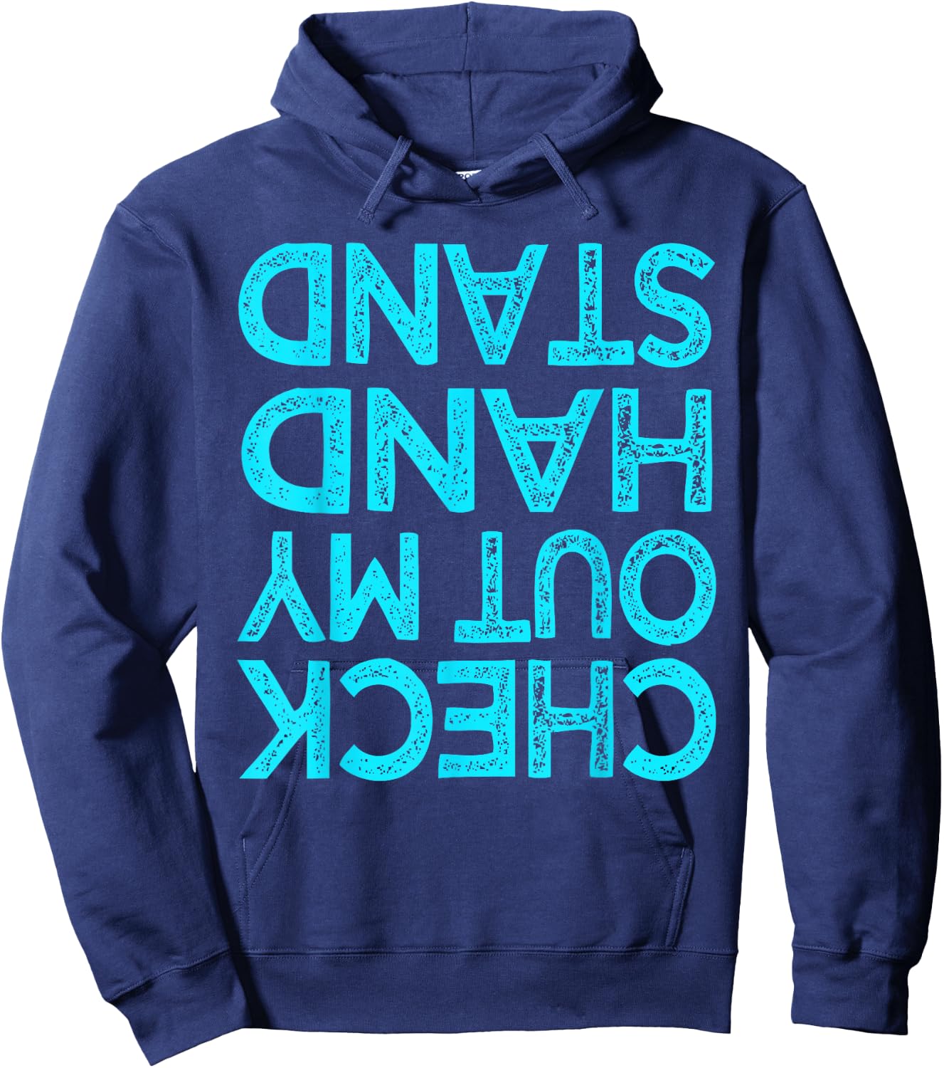 Check Out My Handstand Funny Gymnastics Gift Boys Girls Small Hoodie - Hoodie | Navy