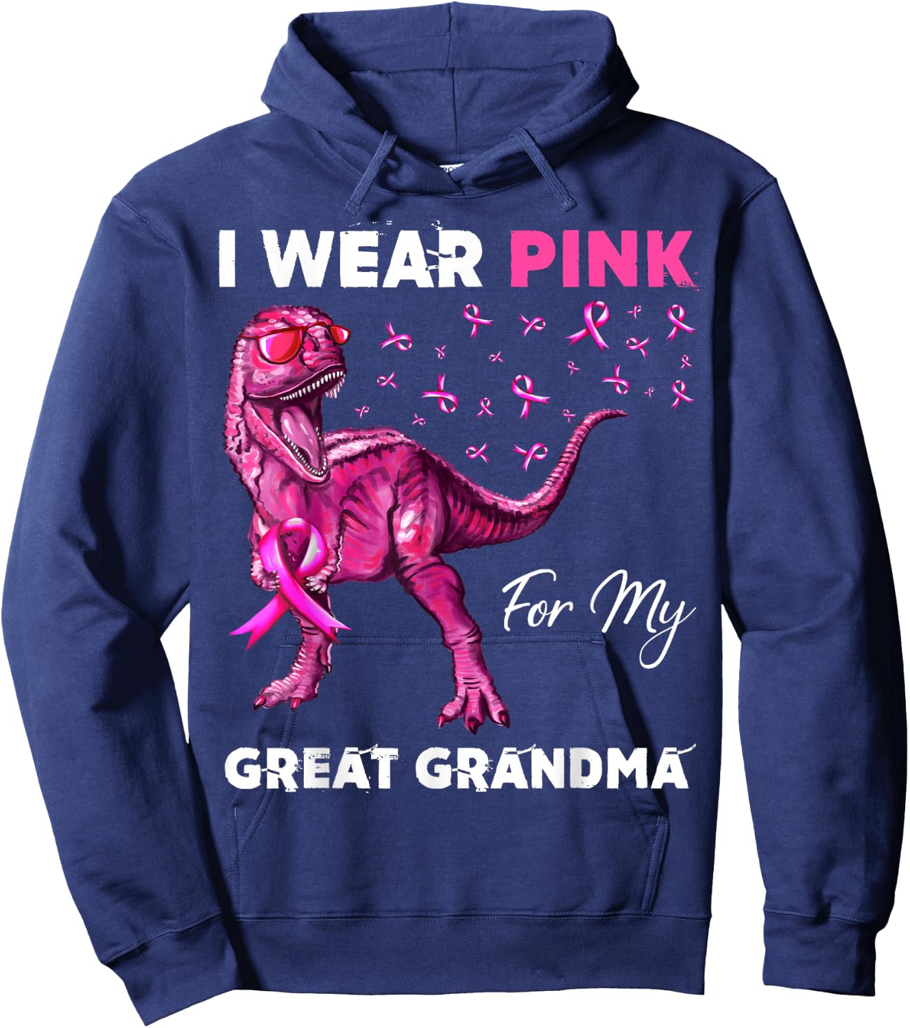 I Wear Pink For My Great Grandma Breast Cancer Awareness Hoodie - Hoodie | Navy