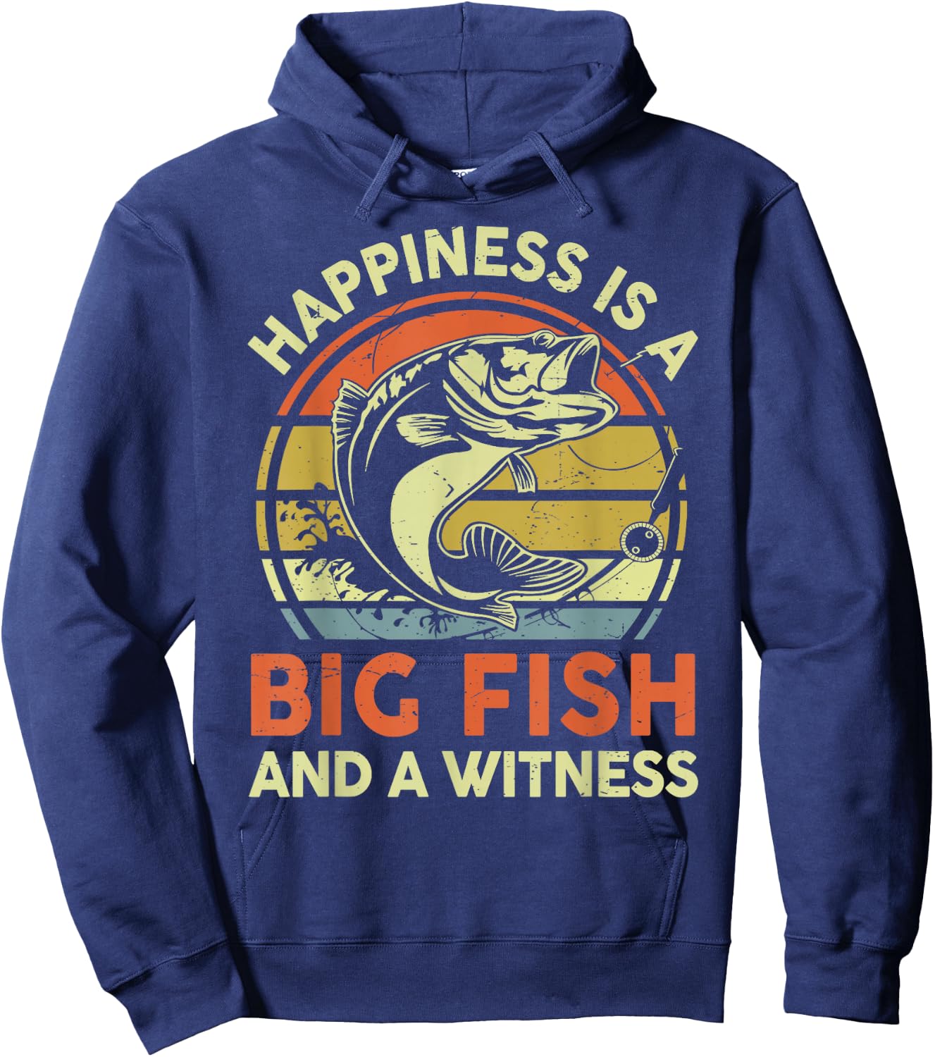 Fishing Gift Happiness Big Fish Witness Funny Bass Fish Dad Hoodie - Hoodie | Navy