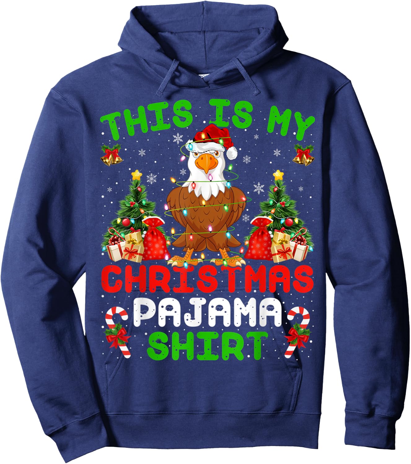 Funny This Is My Christmas Pajama Shirt Bald Eagle Christmas Hoodie - Hoodie | Navy