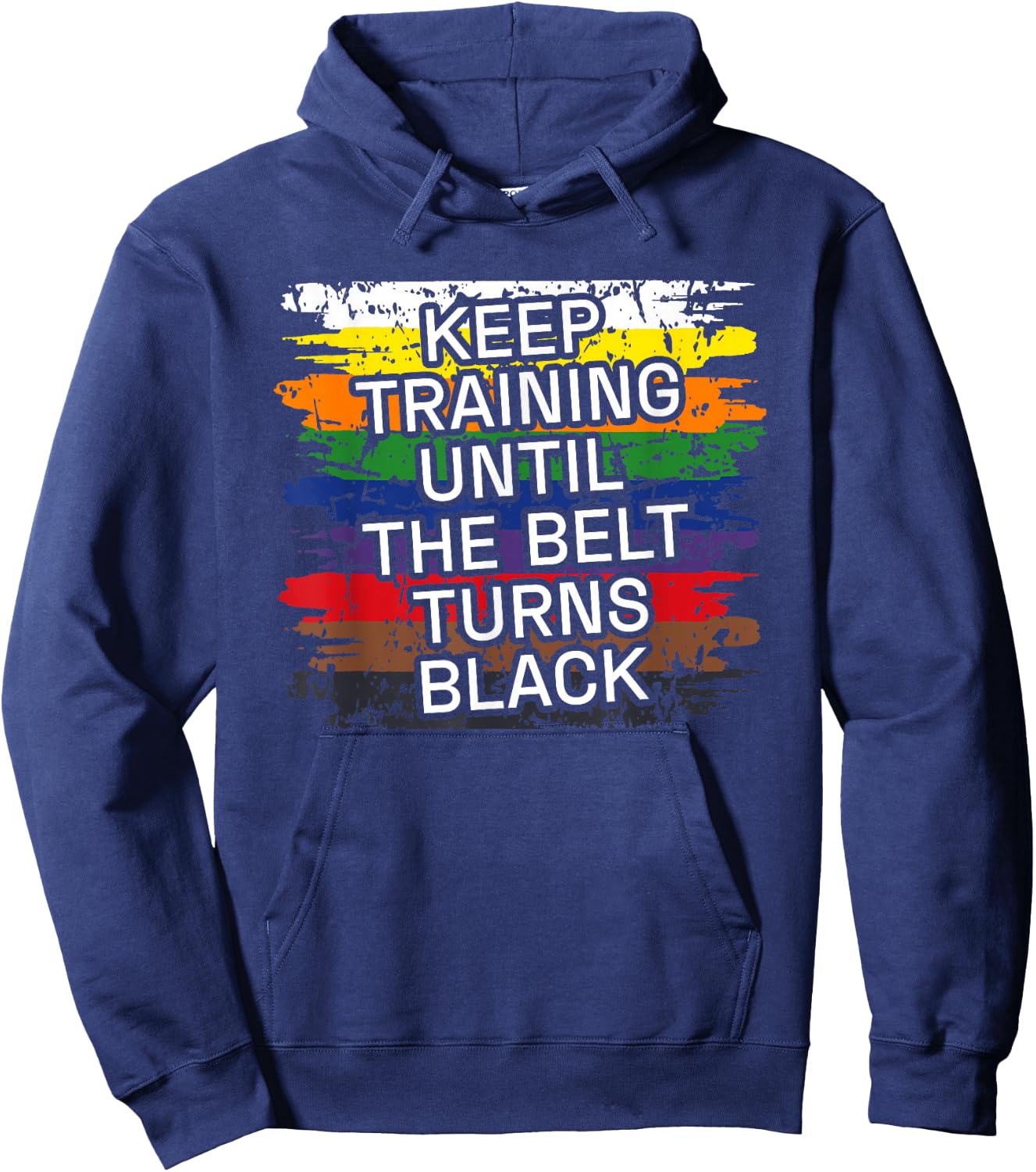 Black Belt Keep Training Martial Art Karate Tae Kwon Do Kick Hoodie - Hoodie | Navy