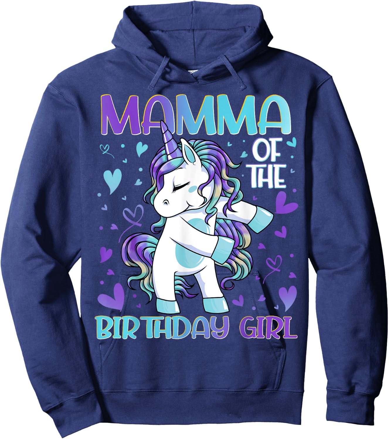 Mamma of the Birthday Girl Flossing Unicorn Mom Mommy Gifts Hoodie - Hoodie | Navy