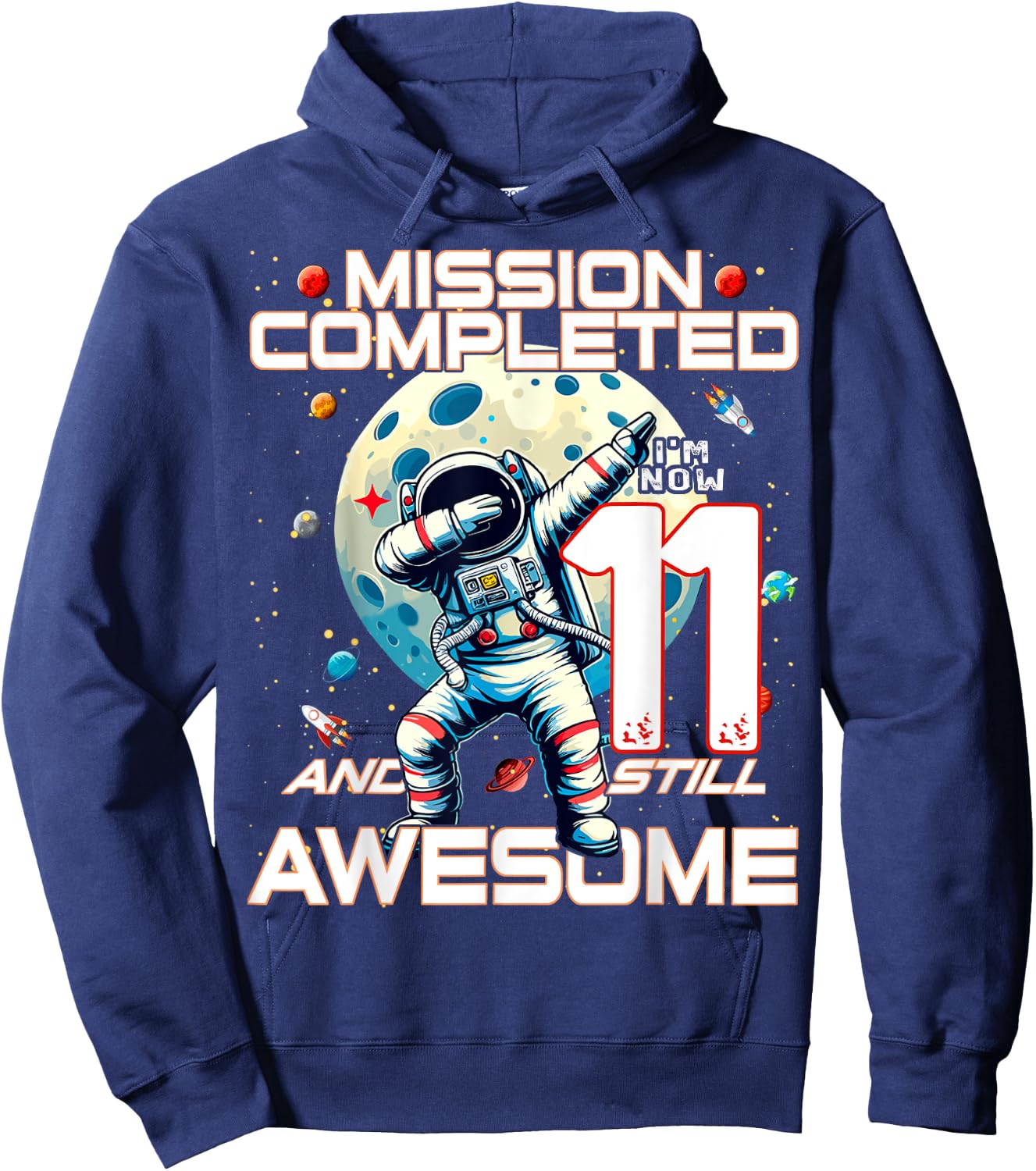 11th Birthday Astronaut Astronomy 11th Year Old Birthday Hoodie - Hoodie | Navy