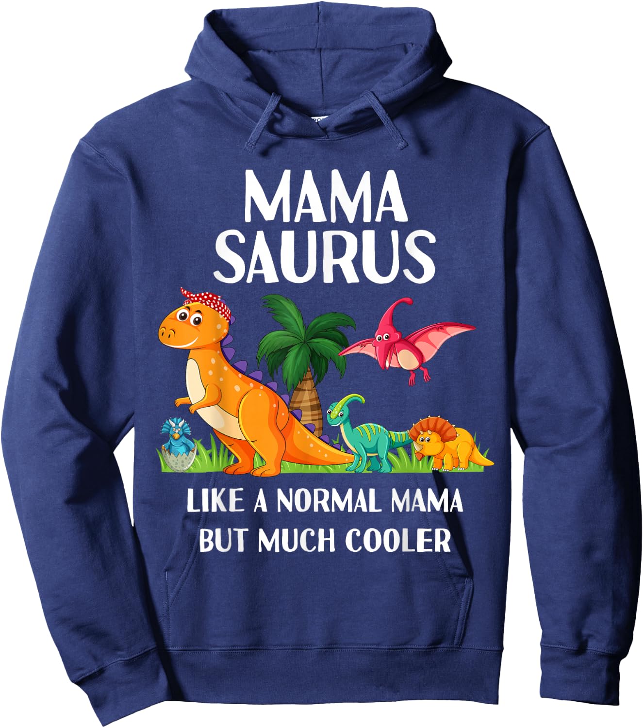 Mamasaurus Saurus Mama Mom Women Dinosaur Matching Hoodie - Hoodie | Navy