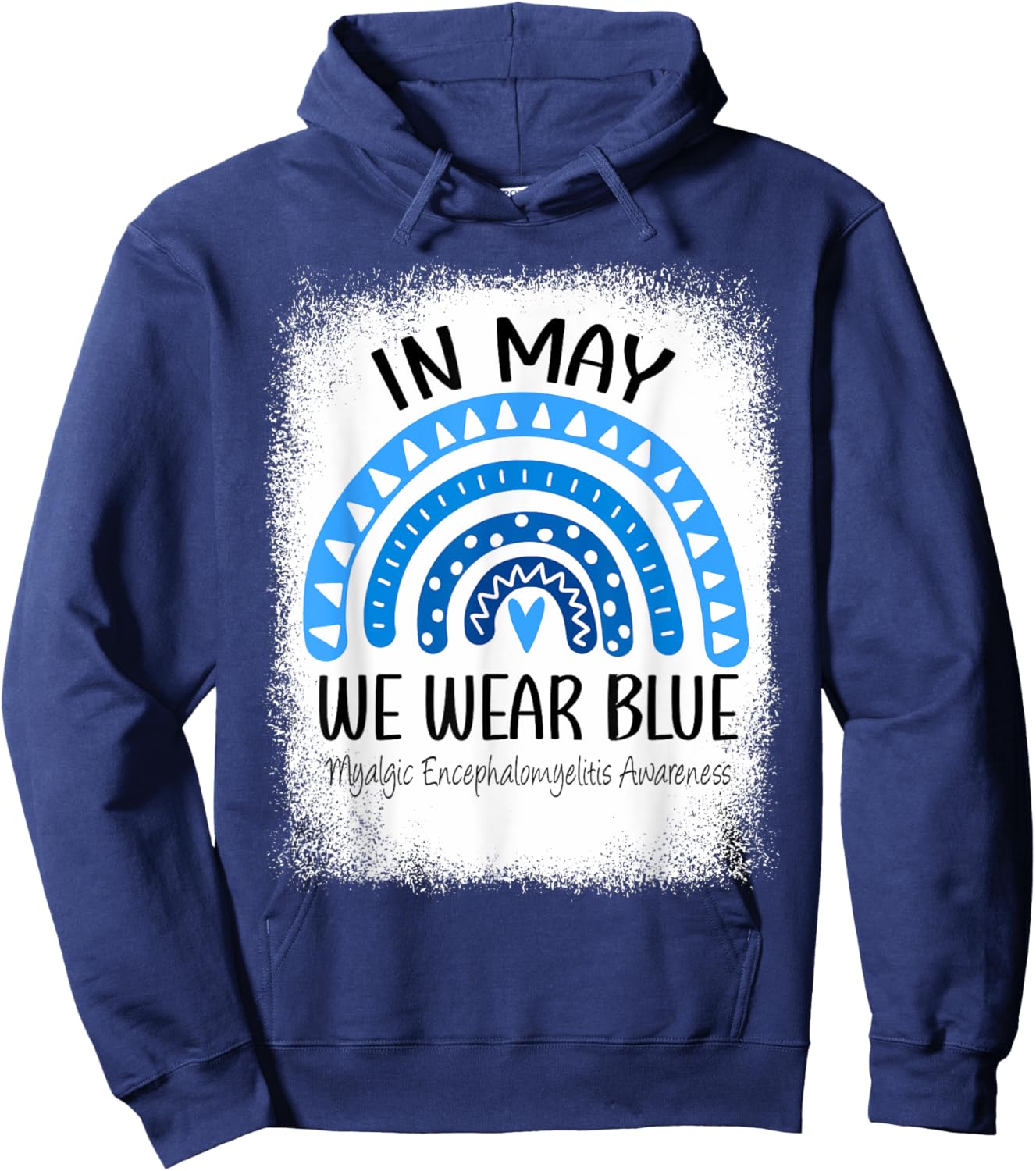 Rainbow May We Wear Blue Myalgic Encephalomyelitis Awareness Hoodie - Hoodie | Navy