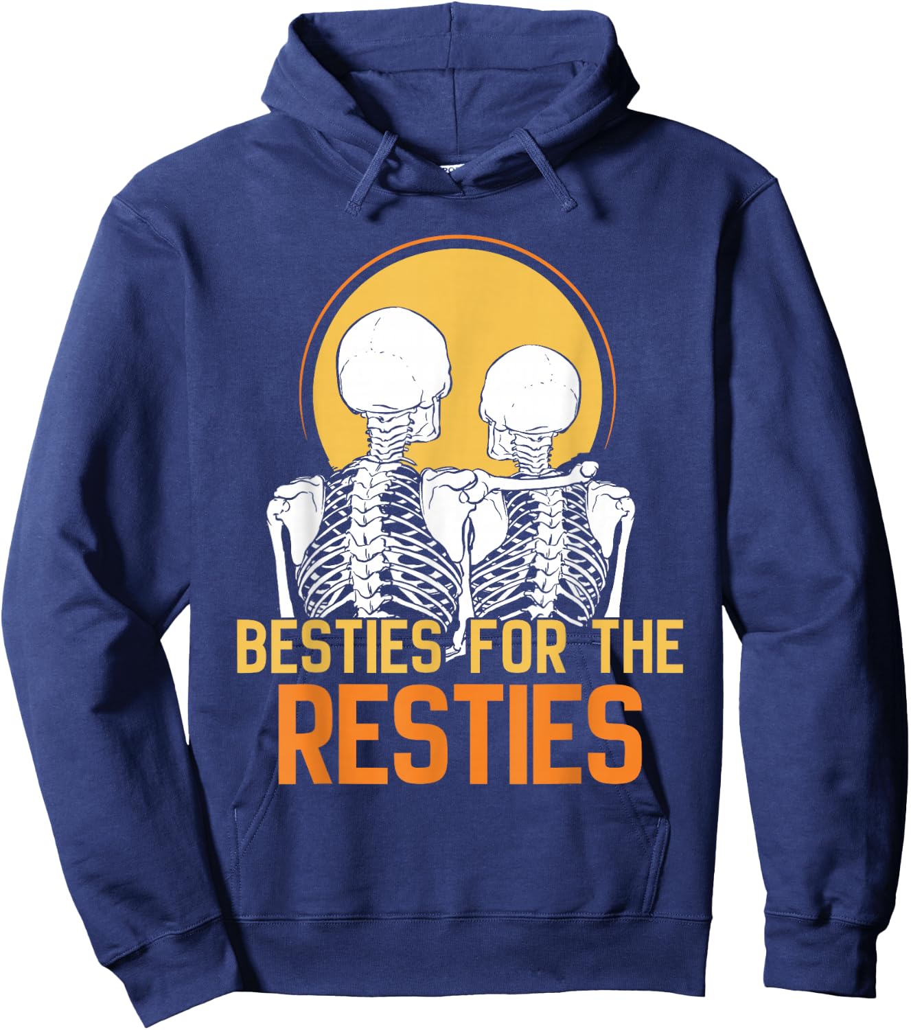 Besties For The Resties Friends Best Friend Friendship Hoodie - Hoodie | Navy