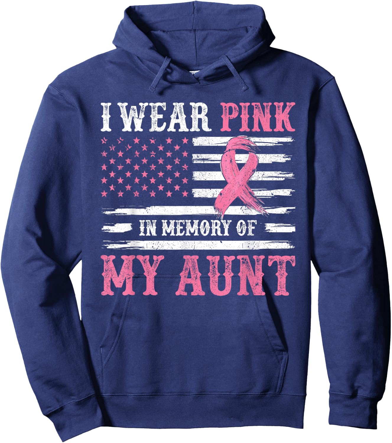 I Wear Pink In Memory Of My Aunt Breast Cancer Awareness Hoodie - Hoodie | Navy
