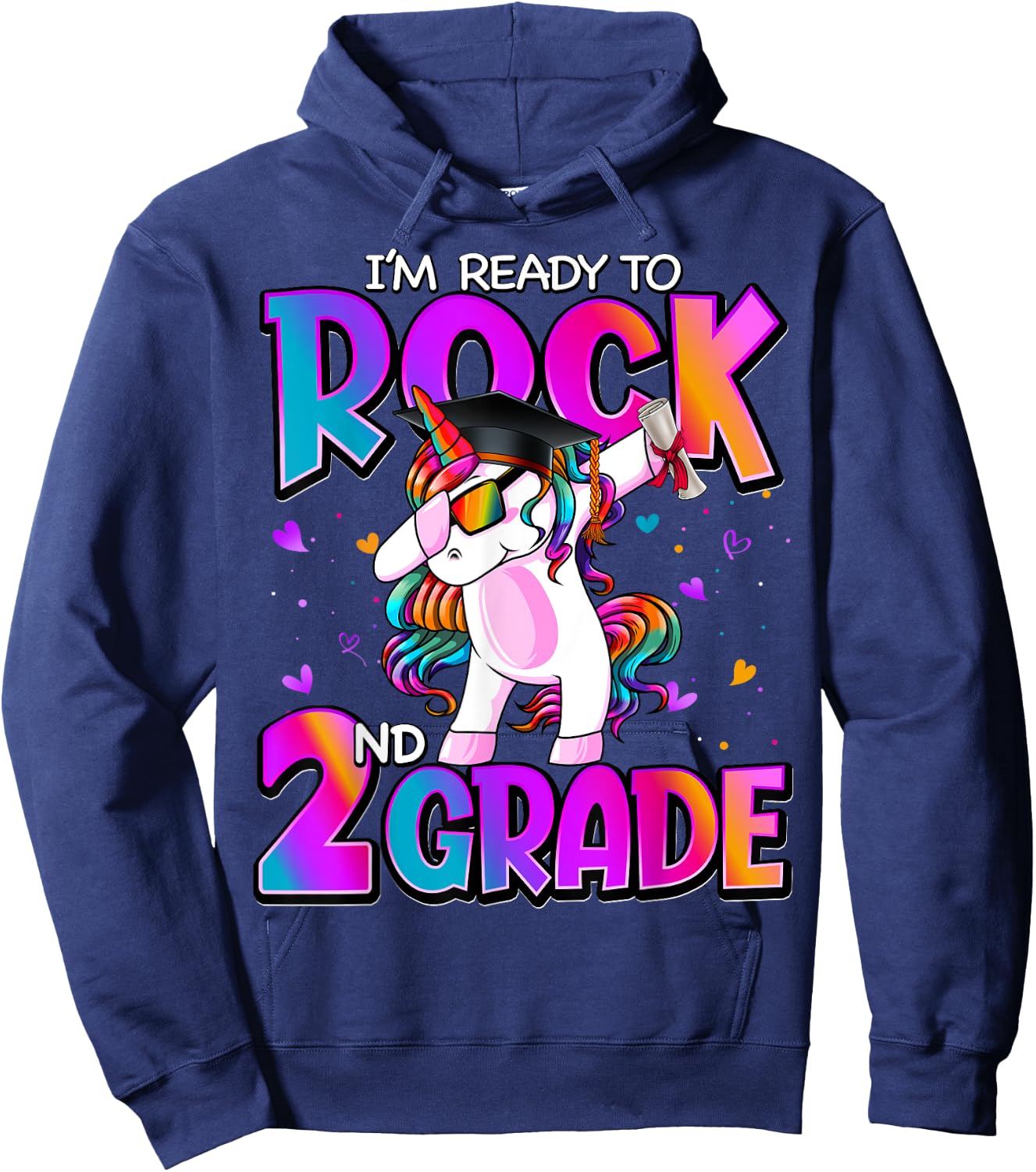 I'm Ready To Rock 2nd Grade Unicorn Back To School Girls Hoodie - Hoodie | Navy