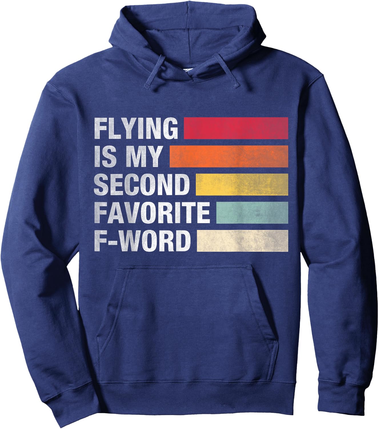 Flying Is My Second Favorite F Word Vintage Funny Pilot Hoodie - Hoodie | Navy