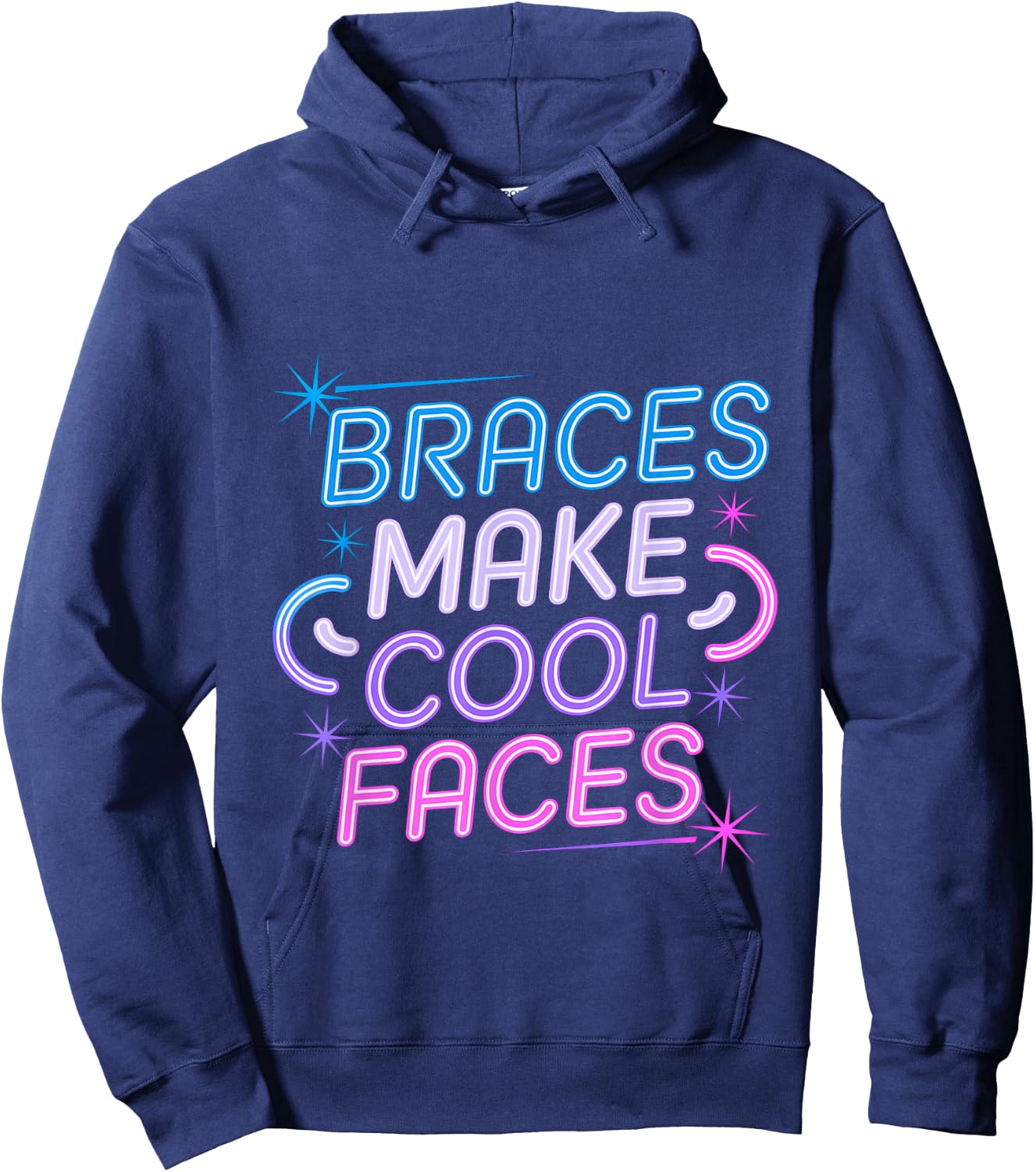 Braces Make Cool Faces Orthodontic Smile Dentist Hoodie - Hoodie | Navy