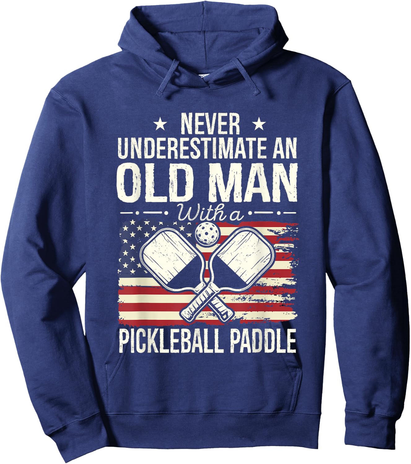 Never Underestimate an Old Man with A Pickleball Paddle Men Hoodie - Hoodie | Navy