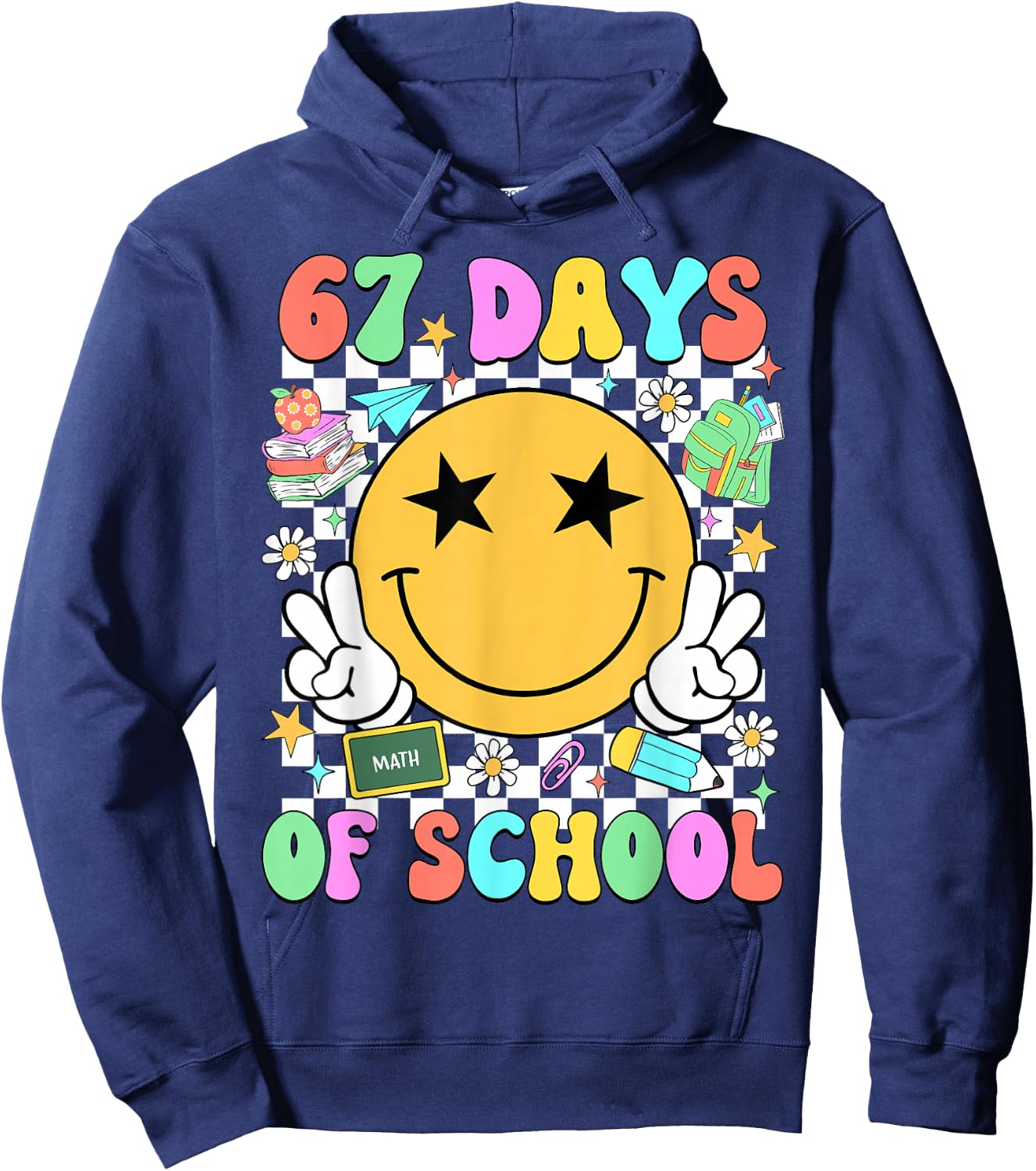 Happy 67th Day of School Vibes Smile Face 67 Days of School Hoodie - Hoodie | Navy