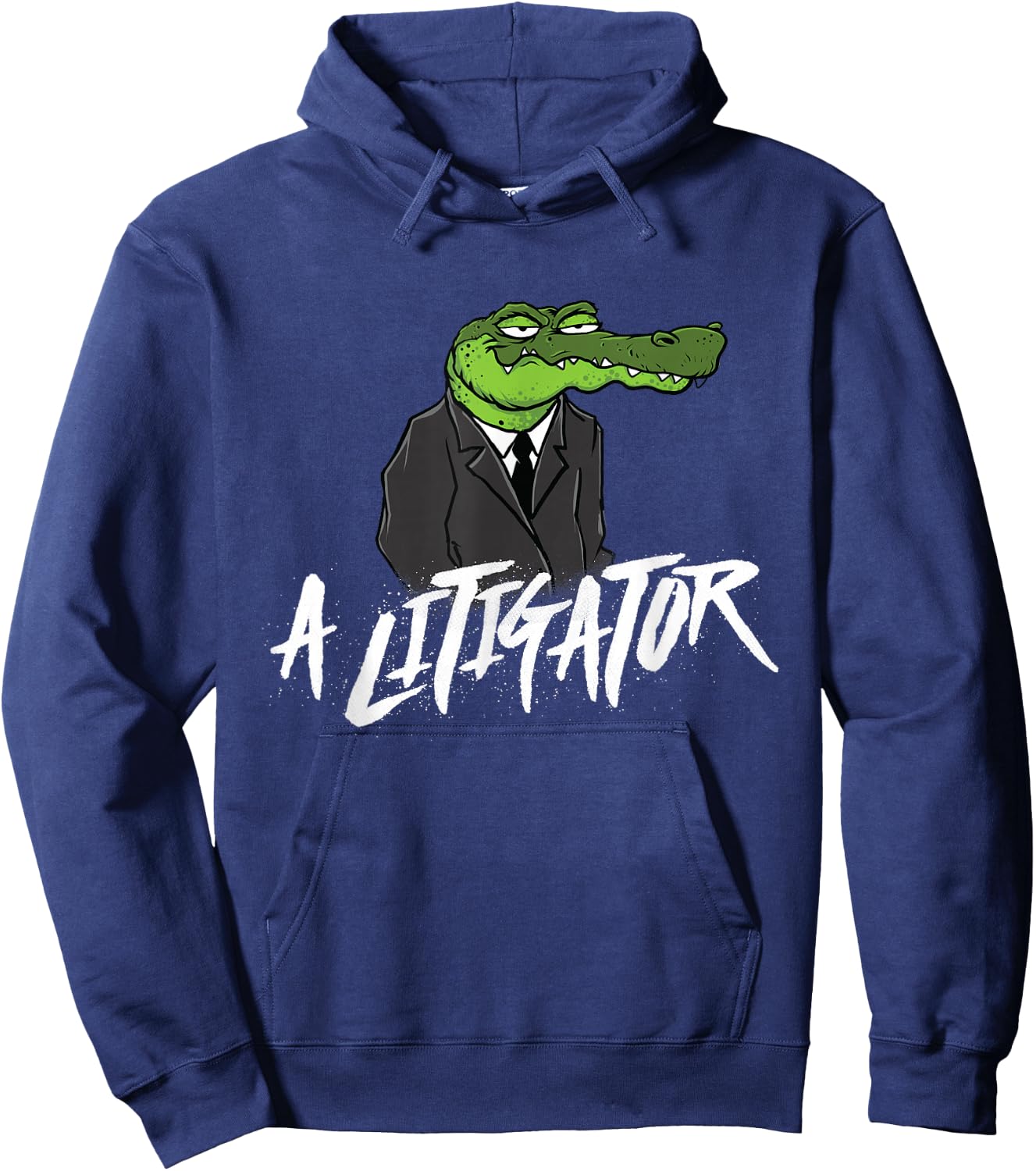 A Litigator - Lawyer Law School Degree Attorney Hoodie - Hoodie | Navy