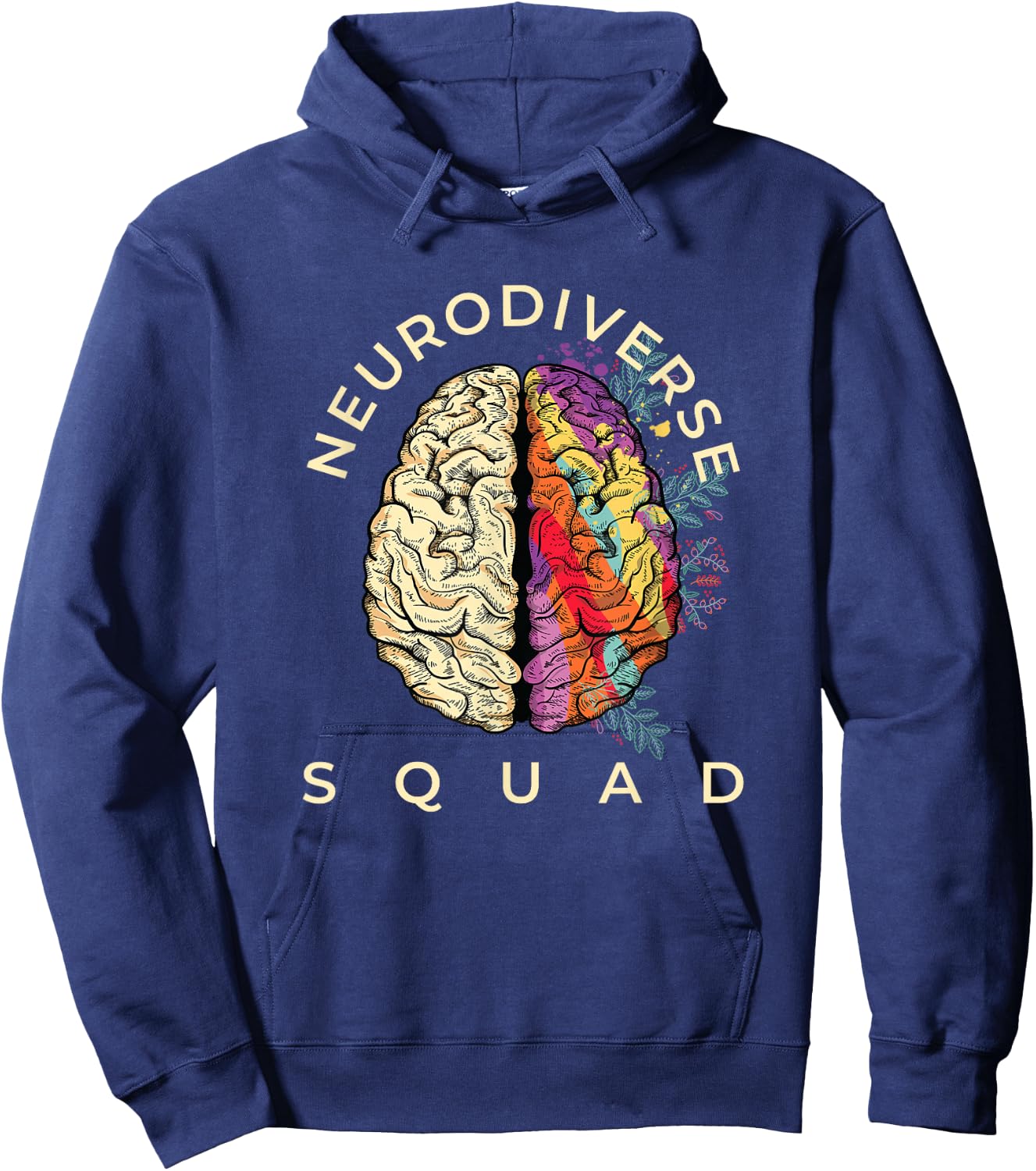 Neurodiversity Saying Neurodiverse Brain Neurodivergent Hoodie - Hoodie | Navy