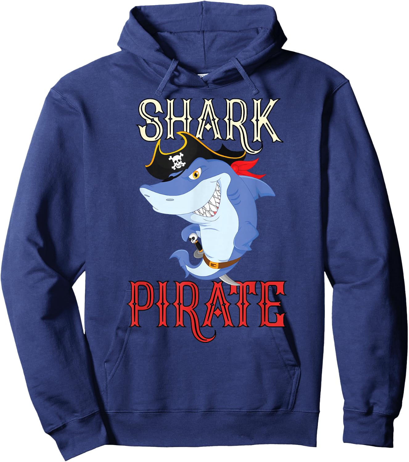 pirate shark Gift lover pirates captain ships & sharks Hoodie - Hoodie | Navy