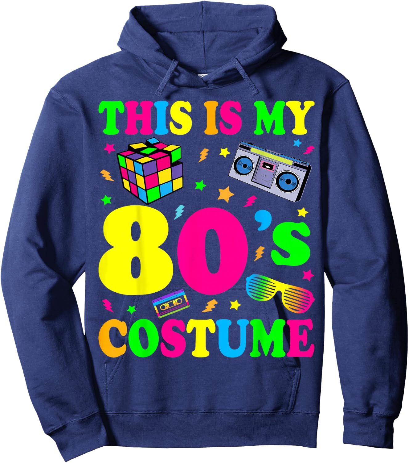 This is my 80's Costume Outfit Gifts Eighties Retro Party Hoodie - Hoodie | Navy