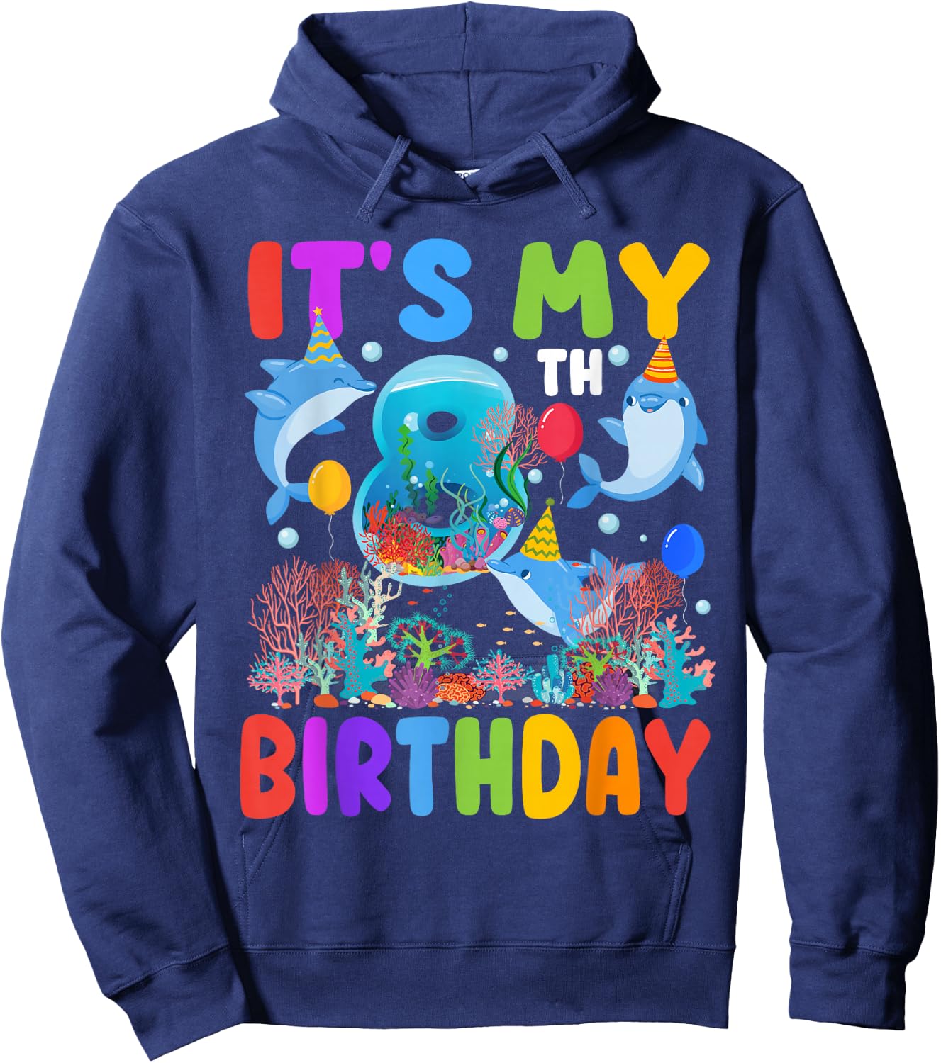 It's My 8th Birthday Dolphin Sea Animal Party 8 Year Old Hoodie - Hoodie | Navy