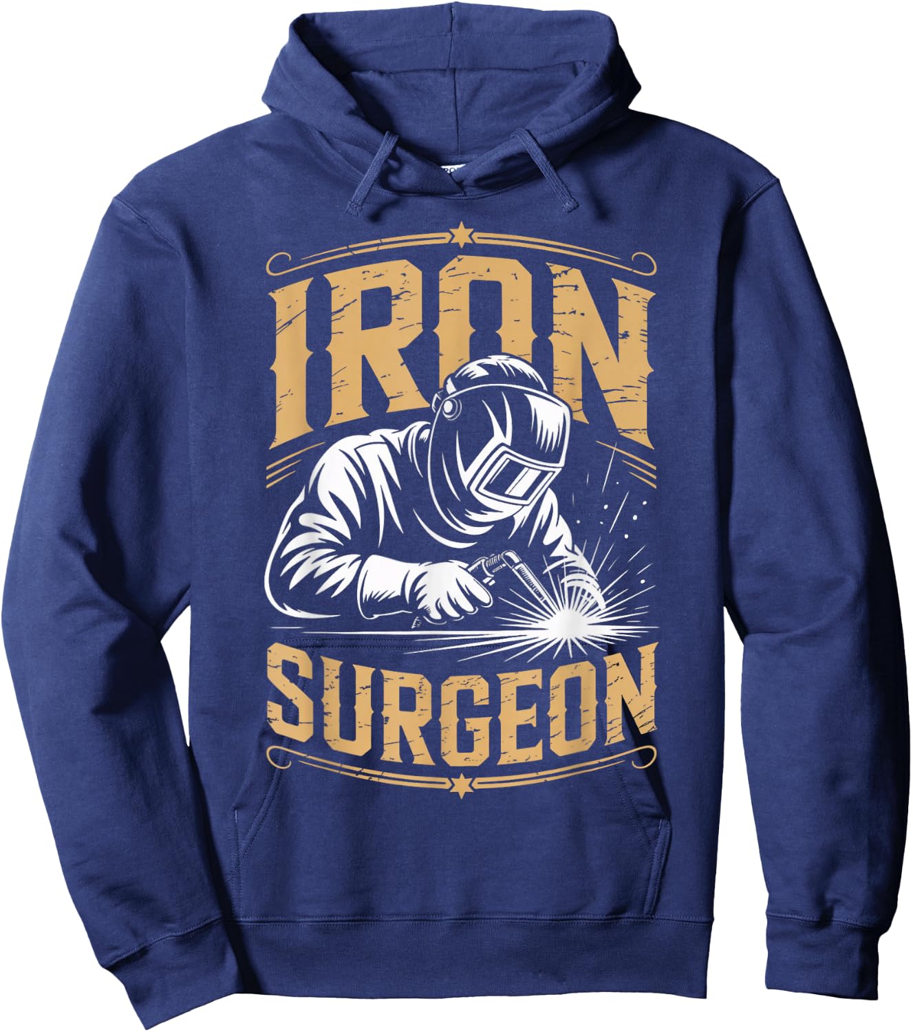 Iron Surgeon Weld Metal Worker Welded Welds Welder Hoodie - Hoodie | Navy