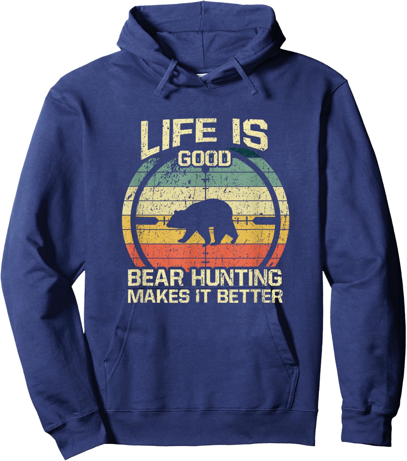 Retro Vintage Bear Hunter Bear Hunting Makes It Better Hoodie - Hoodie | Navy