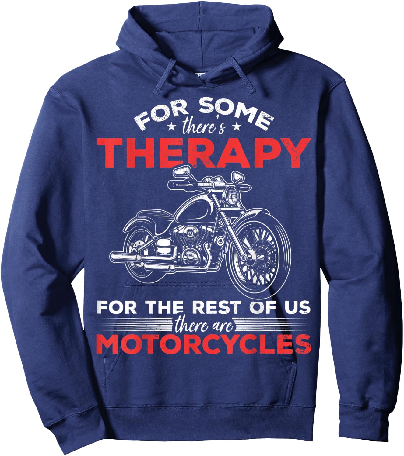 Funny Motorcycle Lovers Motorcycle Therapy Motorcycle Riders Hoodie - Hoodie | Navy