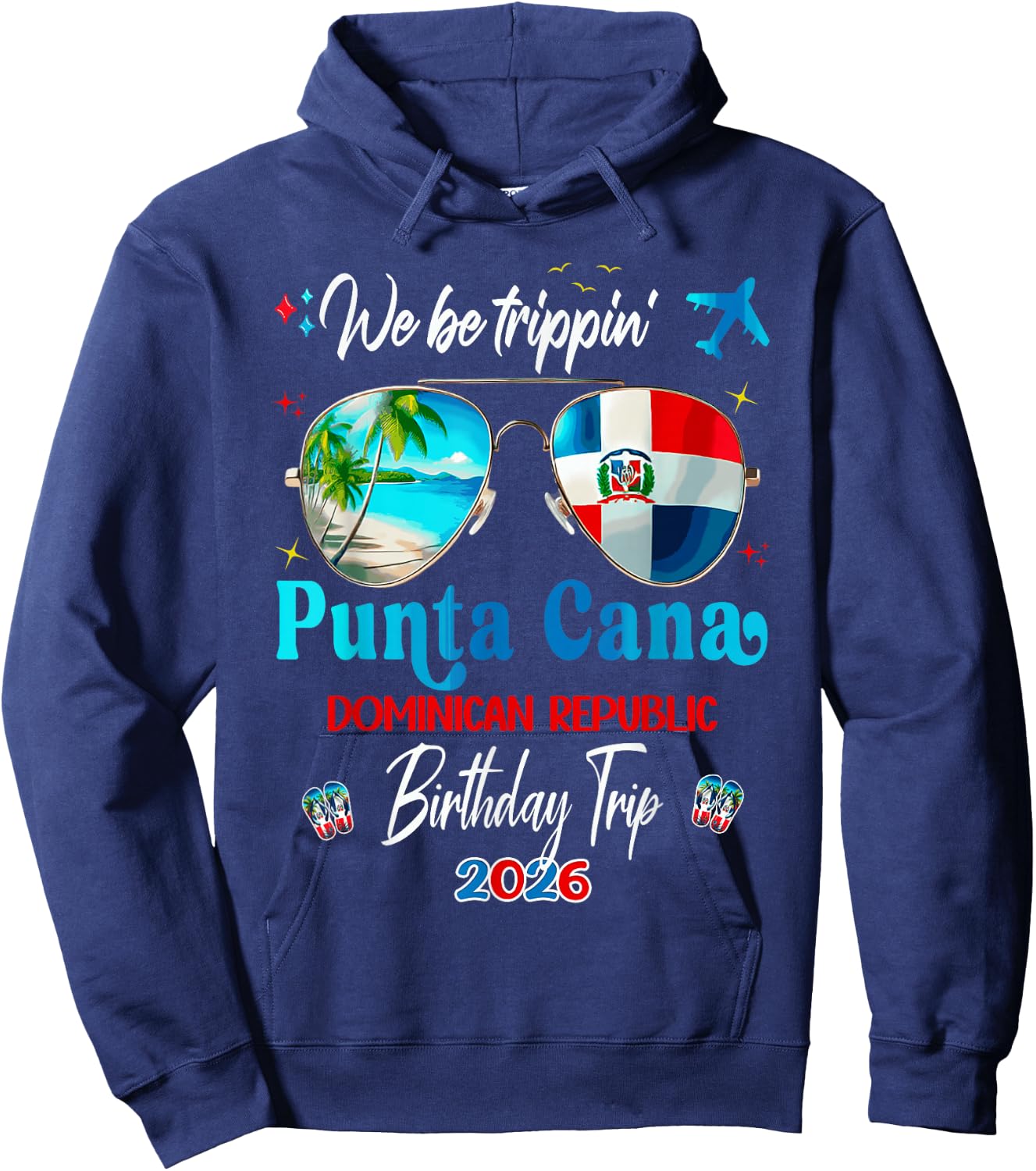 Punta Cana Vacay Dominican Republic Birthday Trip 2026 Hoodie - Hoodie | Navy