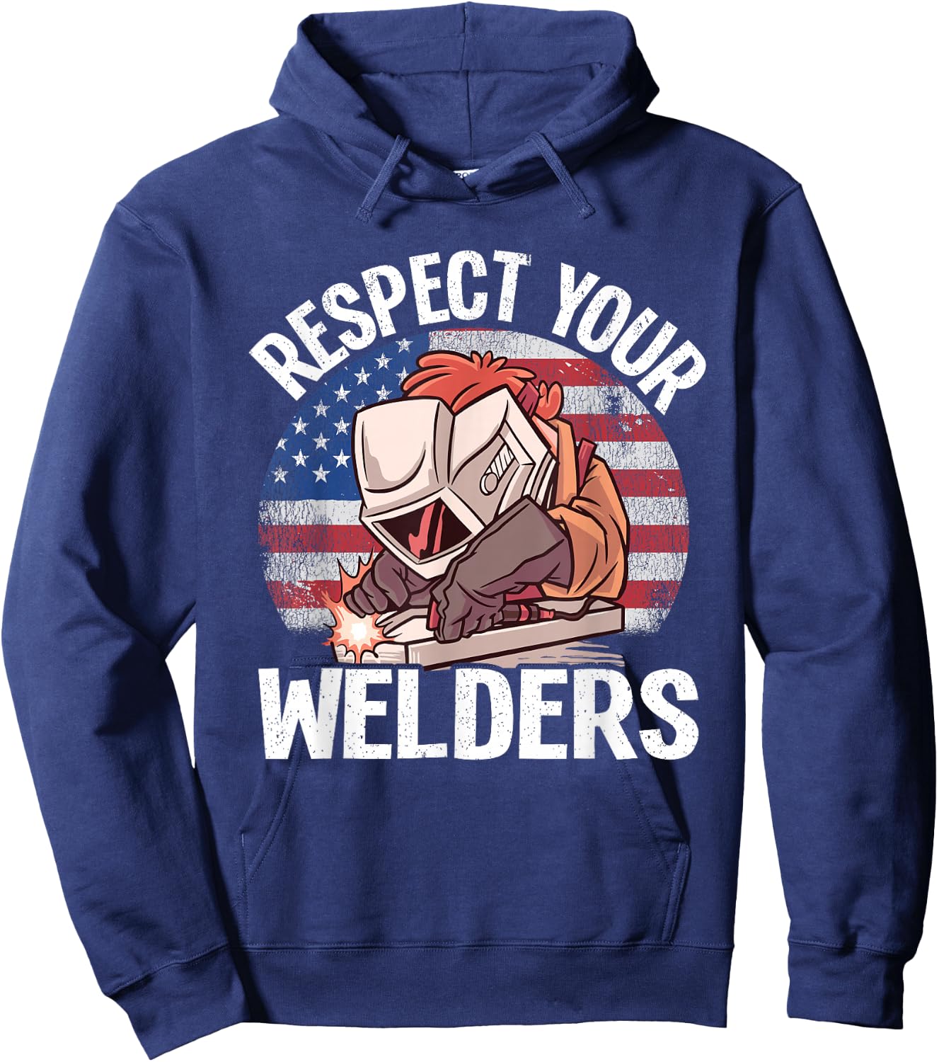 Respect Your Welders Steel American Flag Vintage Welding Hoodie - Hoodie | Navy
